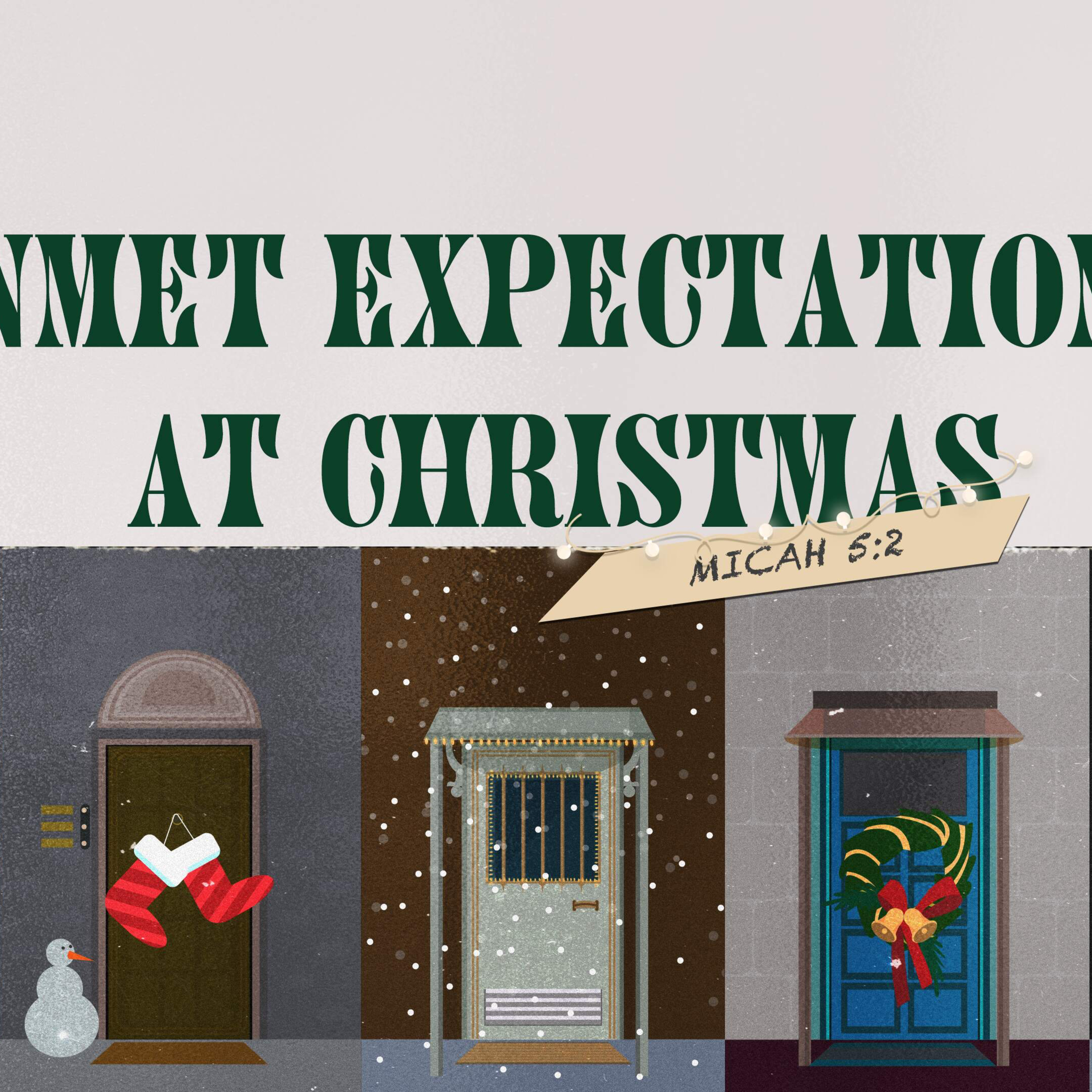 Unmet Expectations at Christmas // December 8, 2024 episode artwork