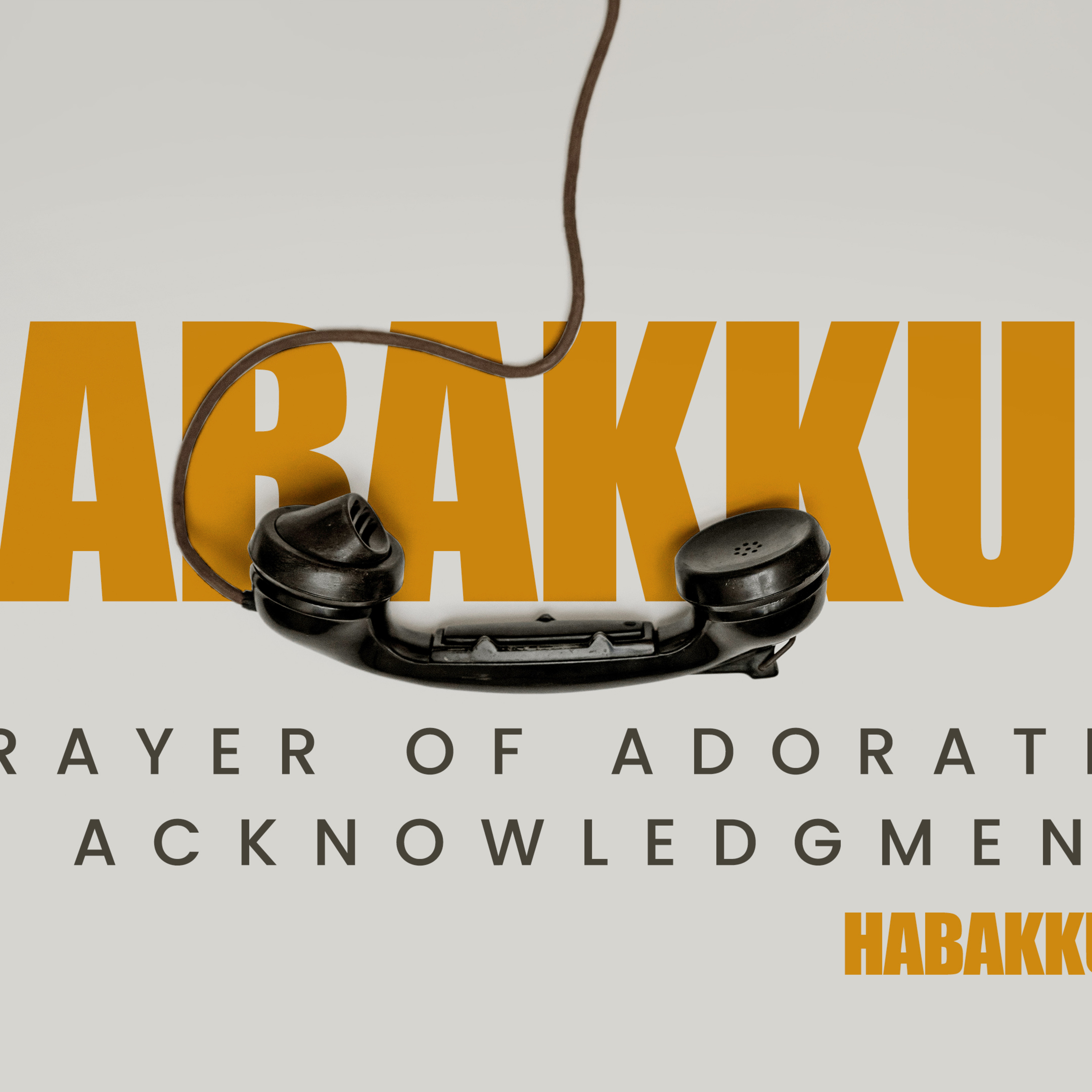A Prayer of Adoration & Acknowledgement // June 1, 2025 episode artwork