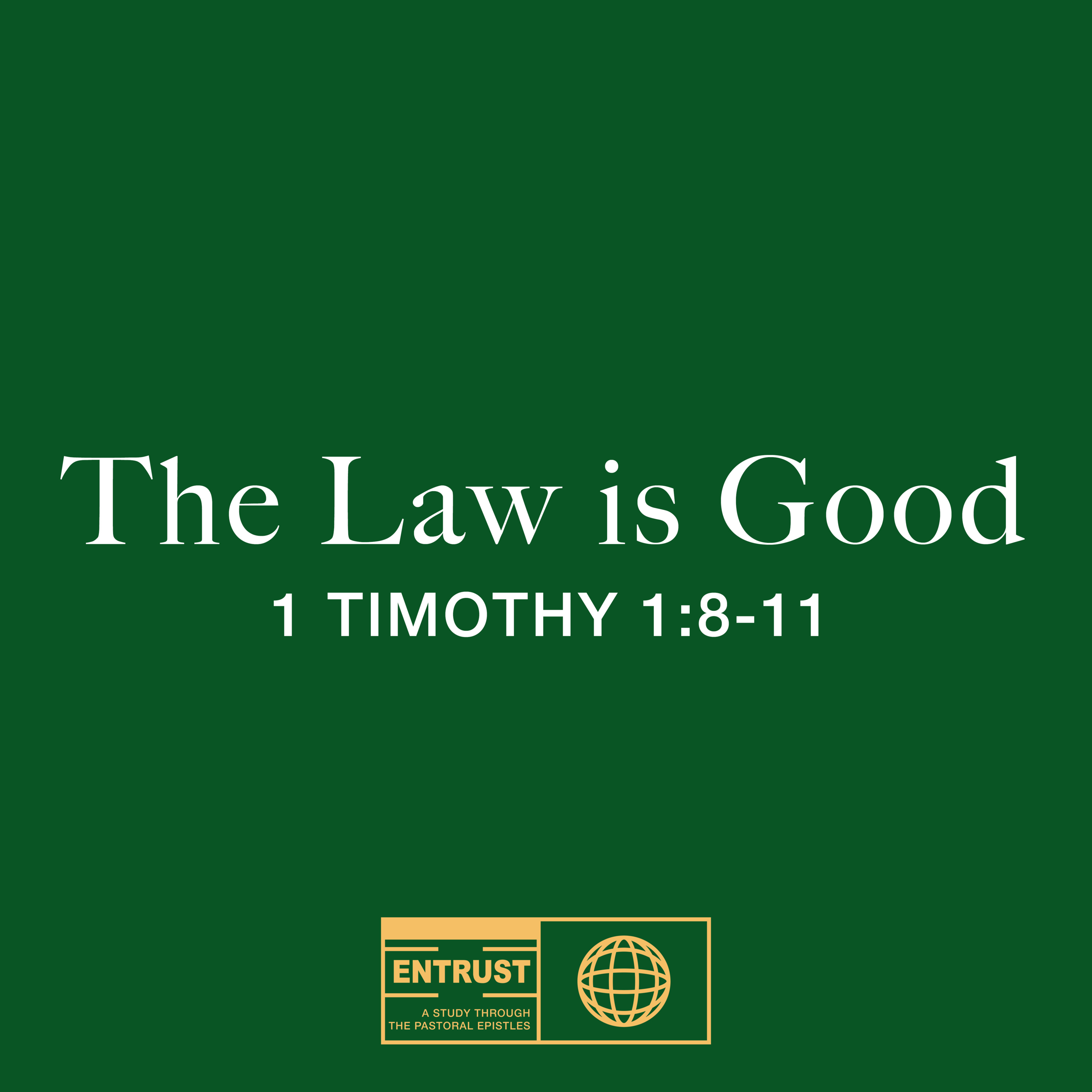 The Law Is Good // August 9, 2026 episode artwork