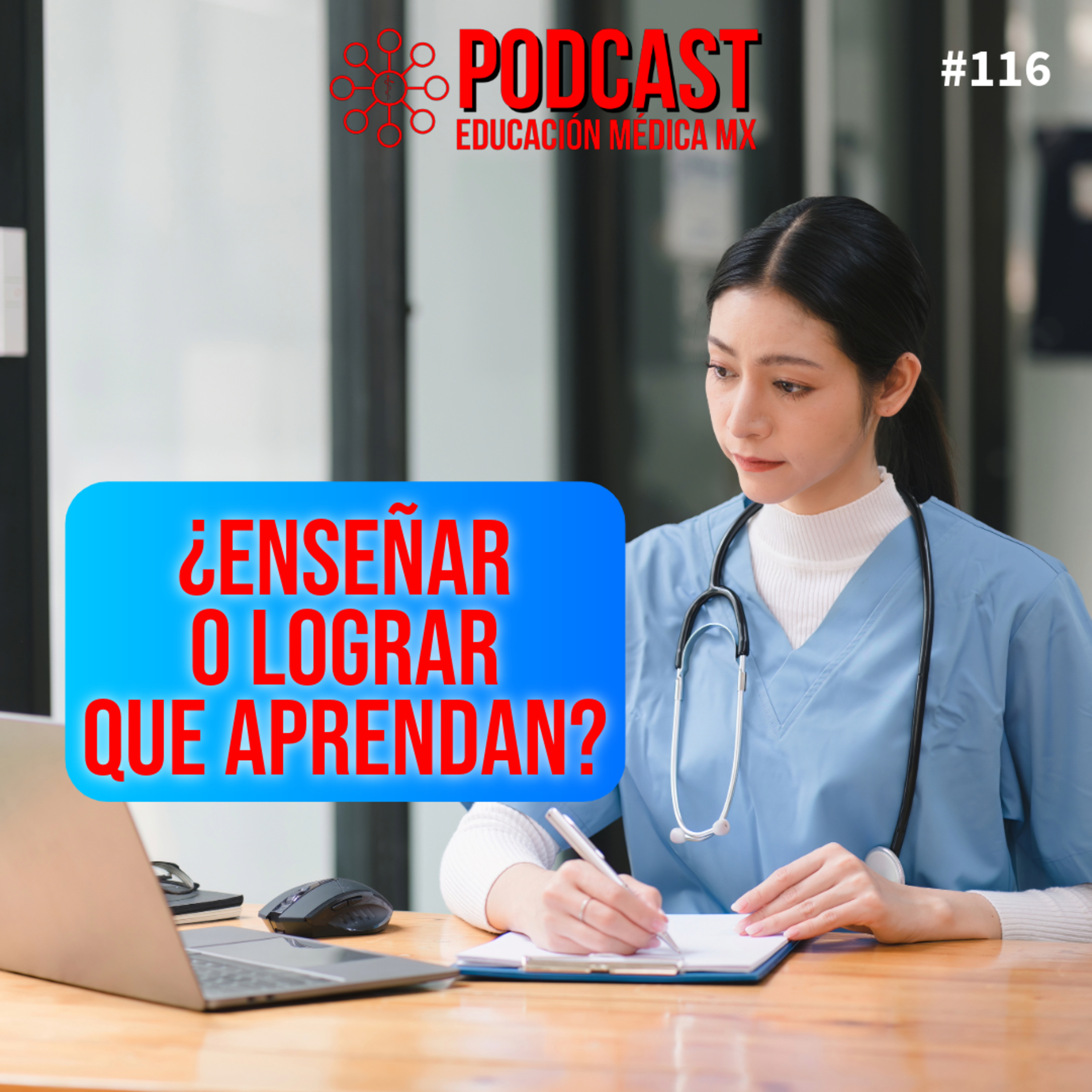 ¿Enseñar o lograr que aprendan? episode artwork