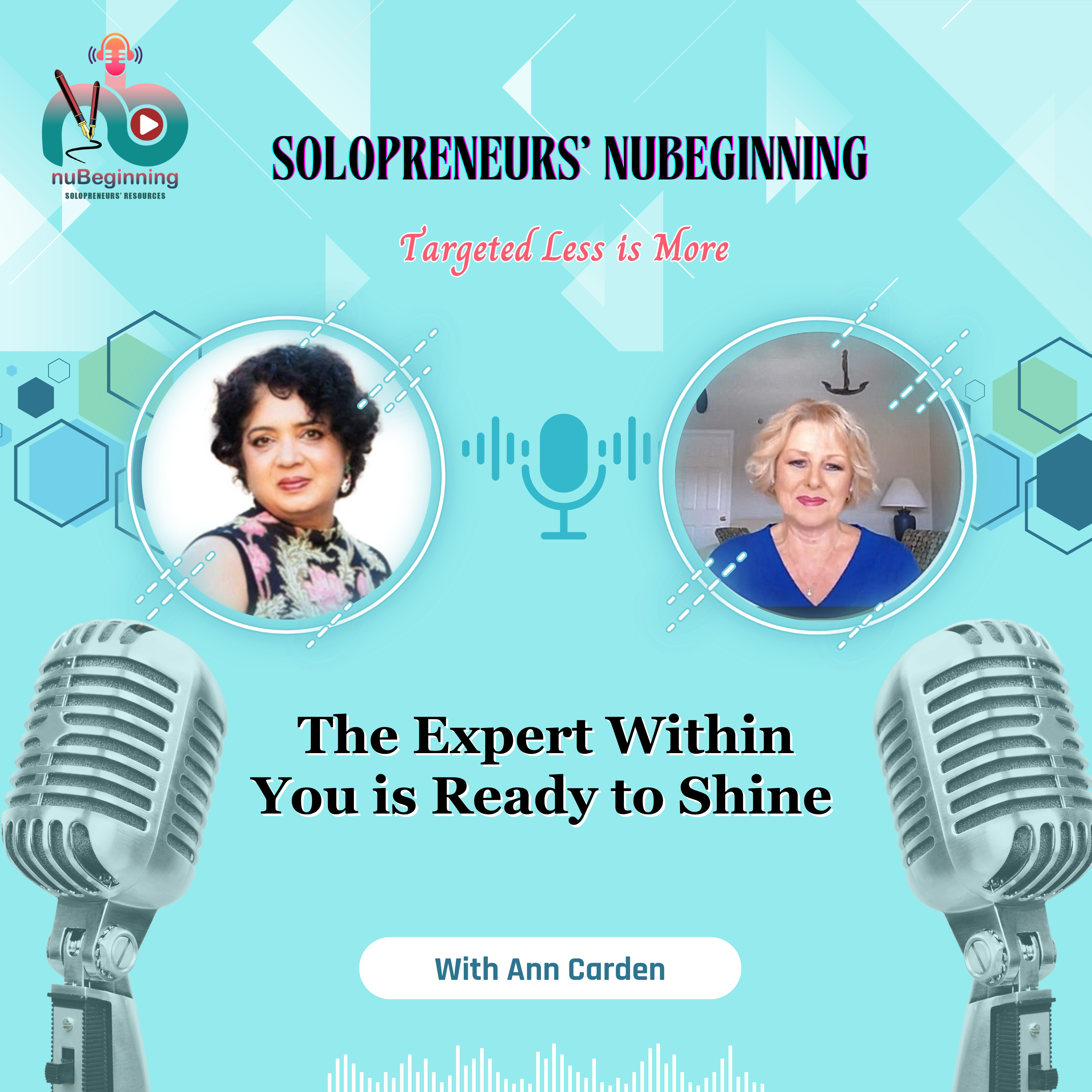 The Expert Within You is Ready to Shine - Ann Carden’s Inspiring Entrepreneurial Journey episode artwork