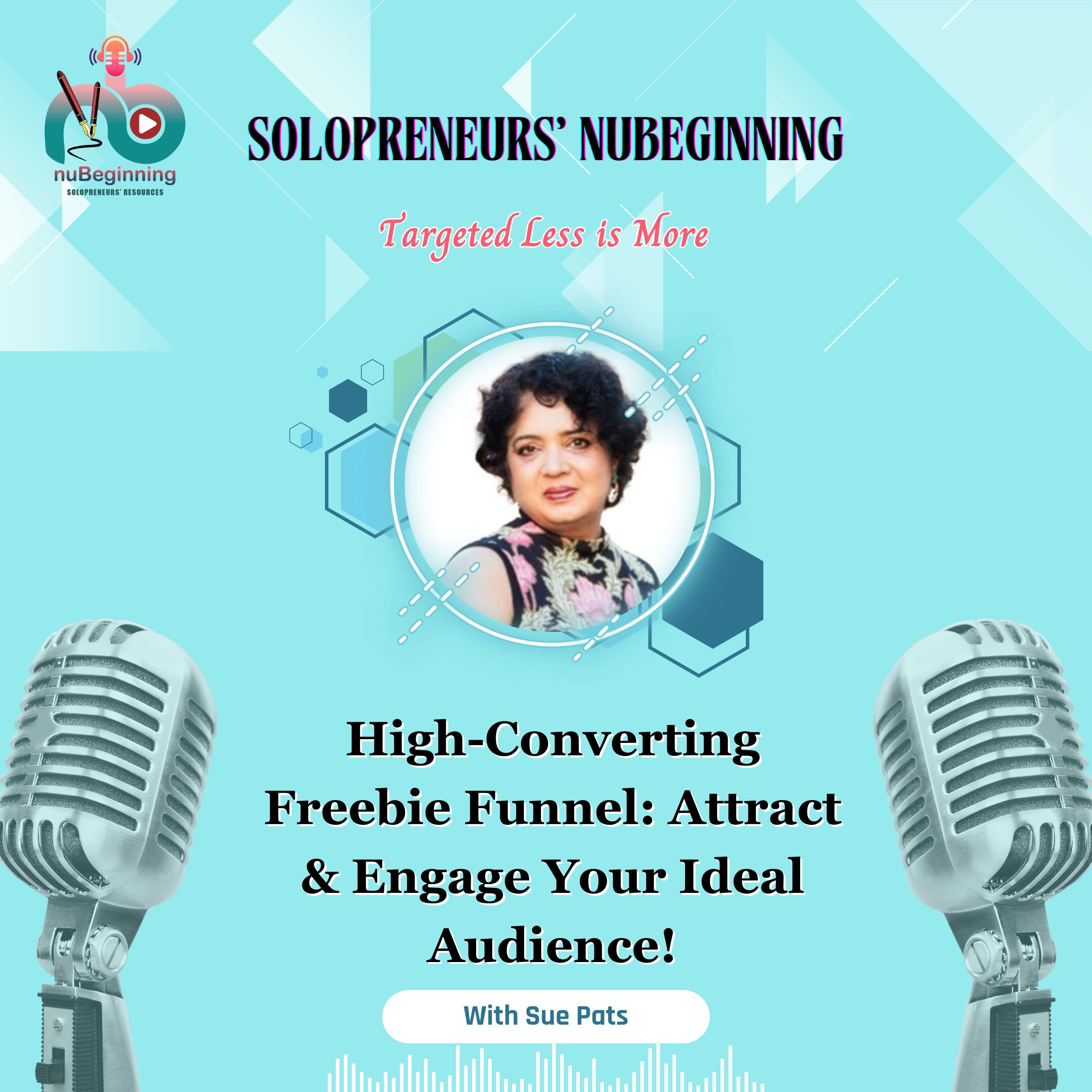 High-Converting Freebie Funnel: Attract & Engage Your Ideal Audience! episode artwork