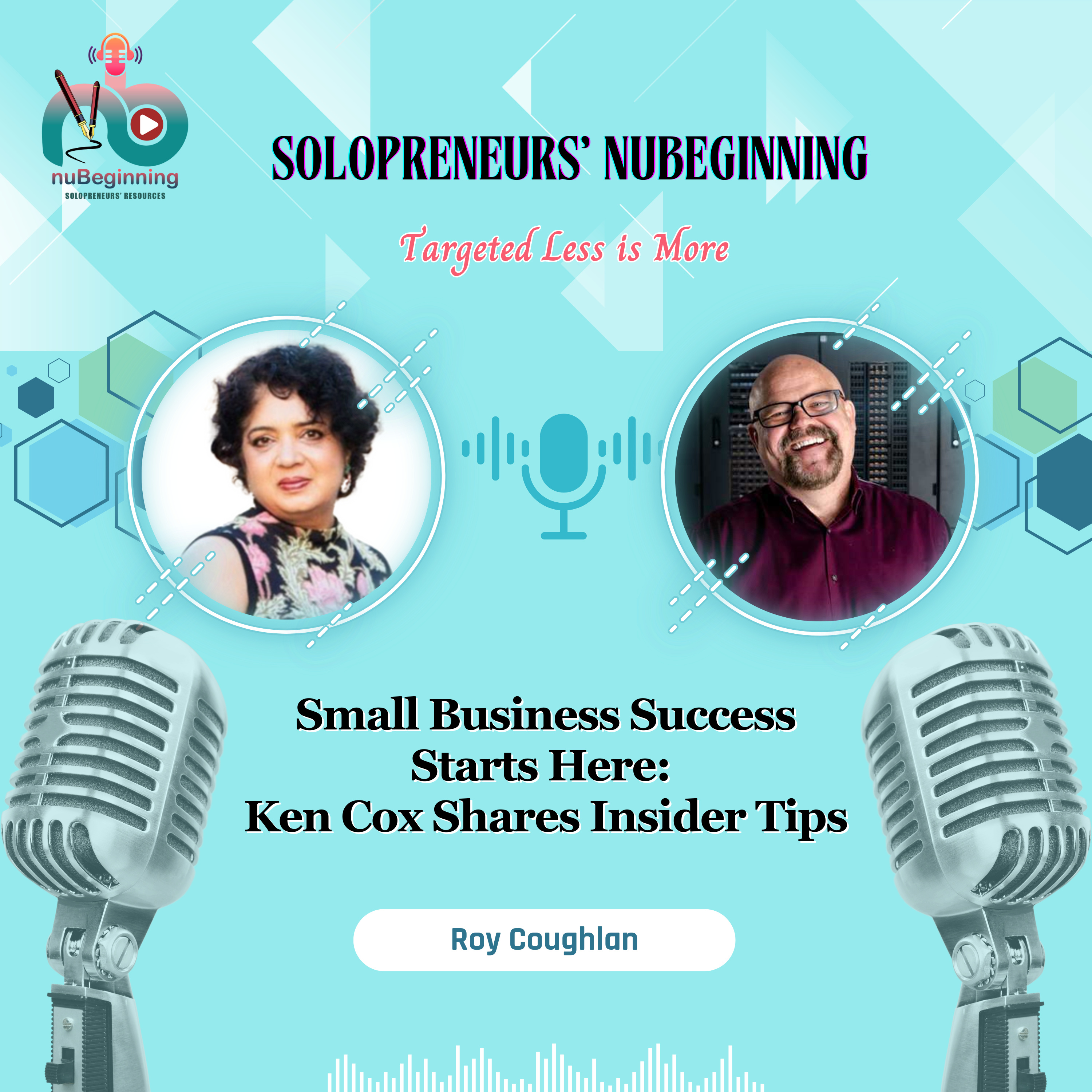 Small Business Success Starts Here: Ken Cox Shares Insider Tips episode artwork