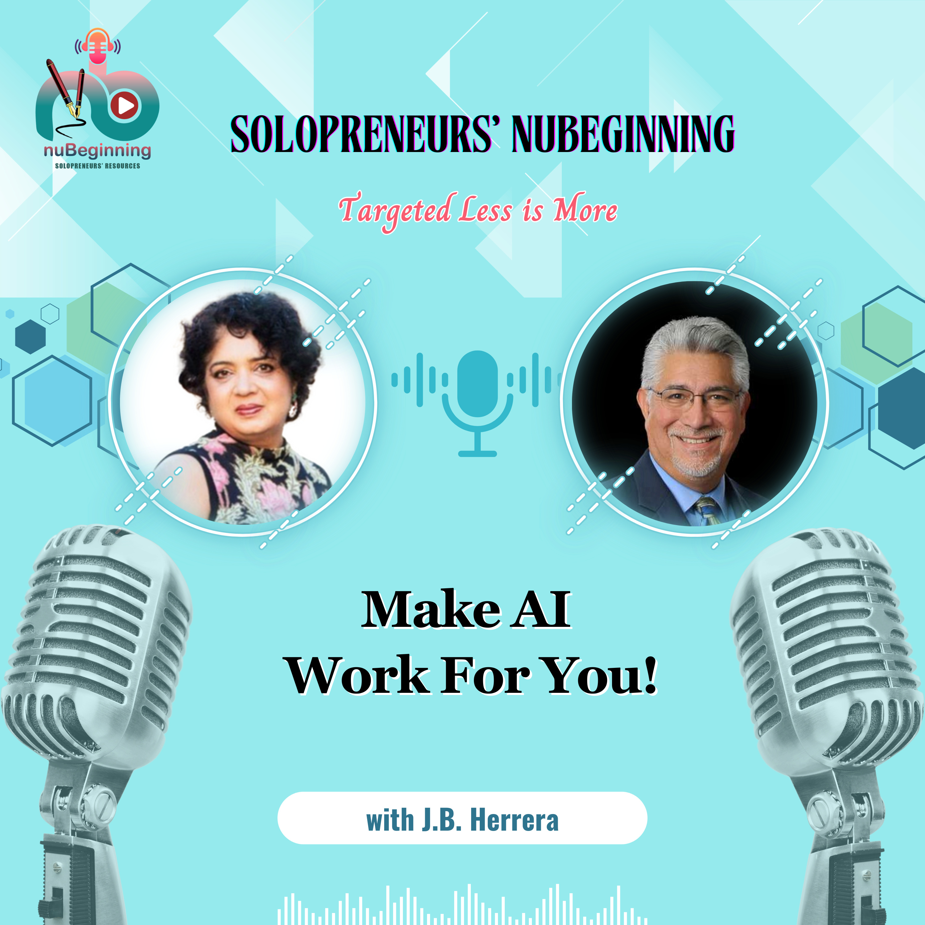 Beyond the Hype: How AI Can Finally Deliver on Its Promise for Small Business | J.B. Herrera episode artwork