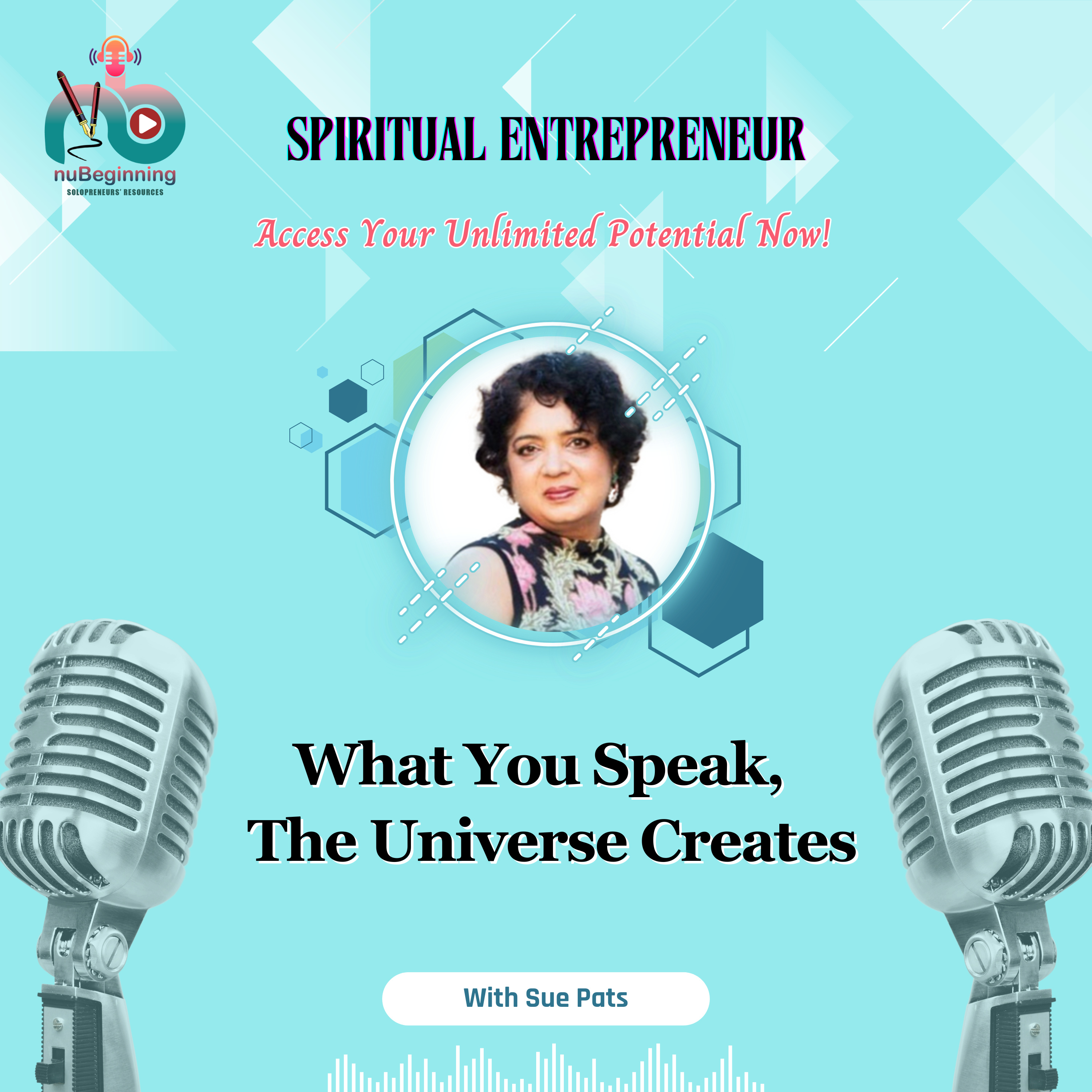 What You Speak, The Universe Creates episode artwork