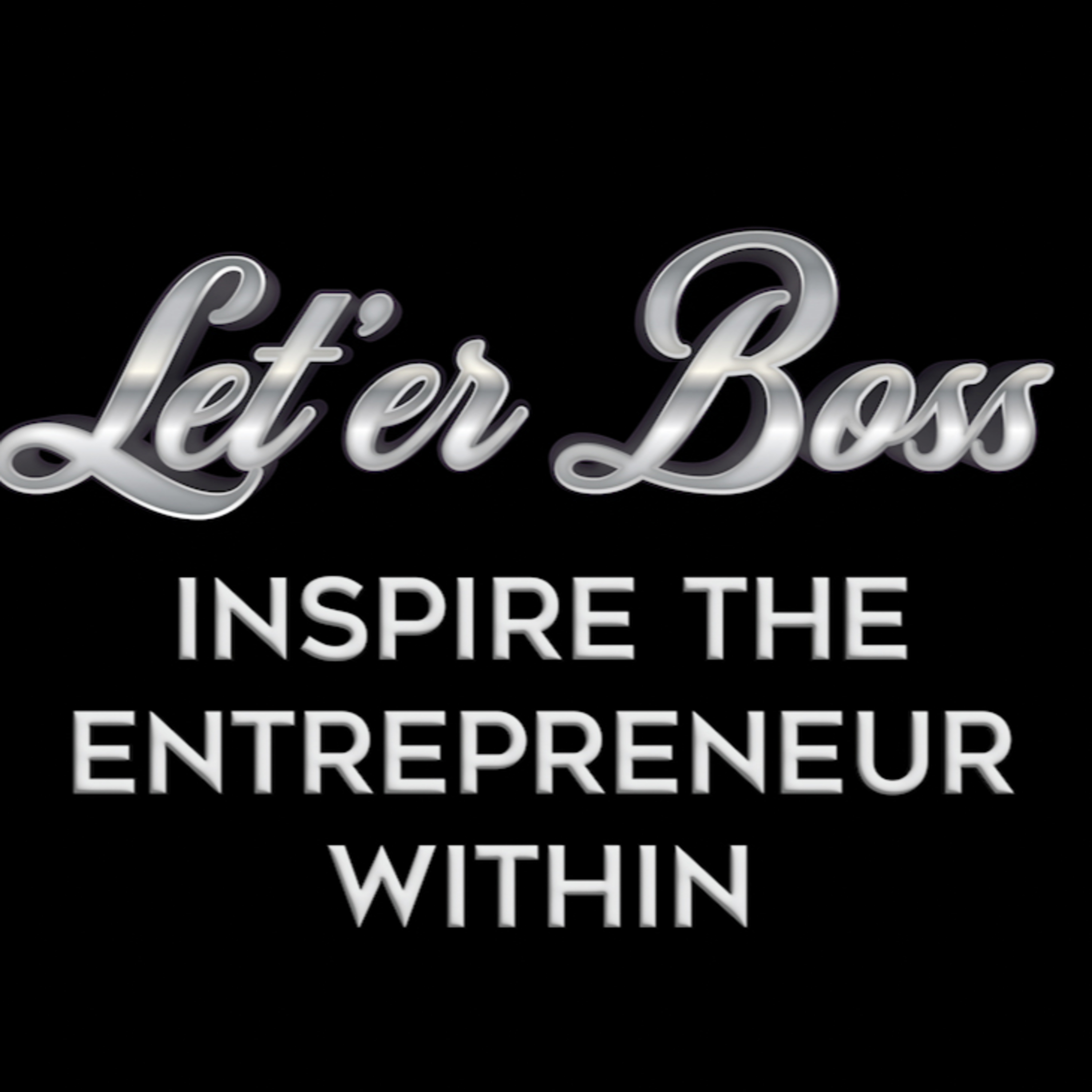 Let’er Boss