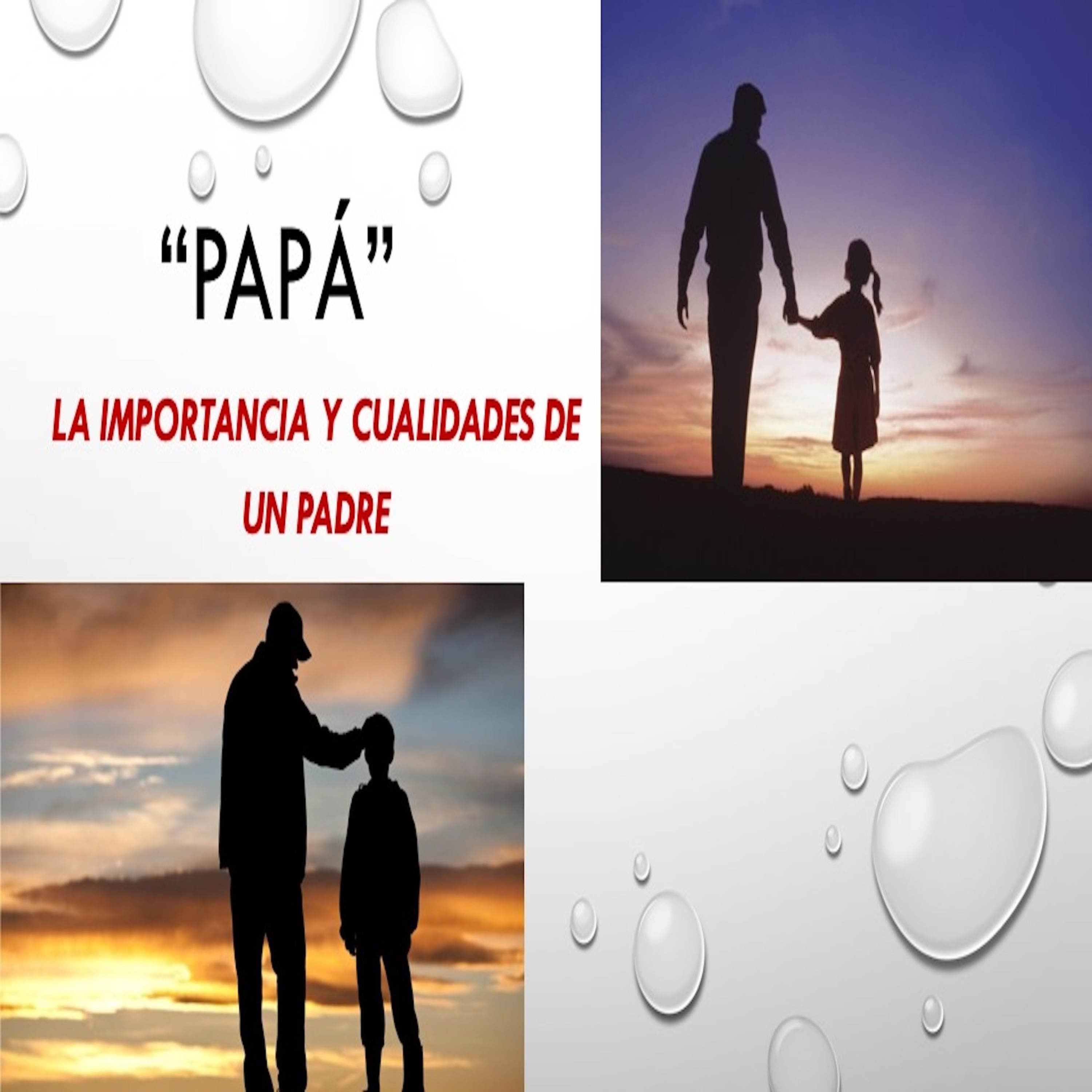 Papá - La importancia y cualidades de un padre episode artwork