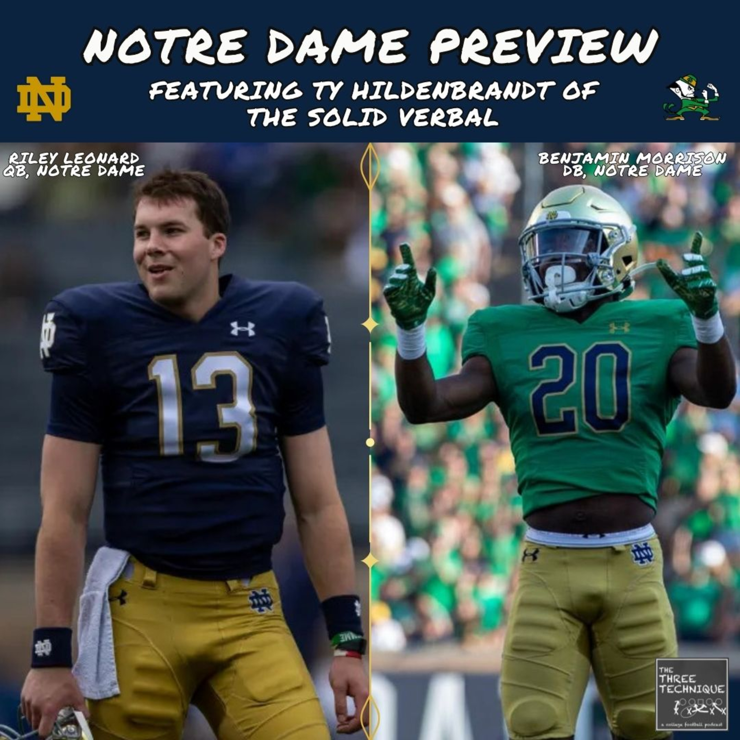 Notre Dame Preview w/ Ty Hildenbrandt of The Solid Verbal - Episode 218