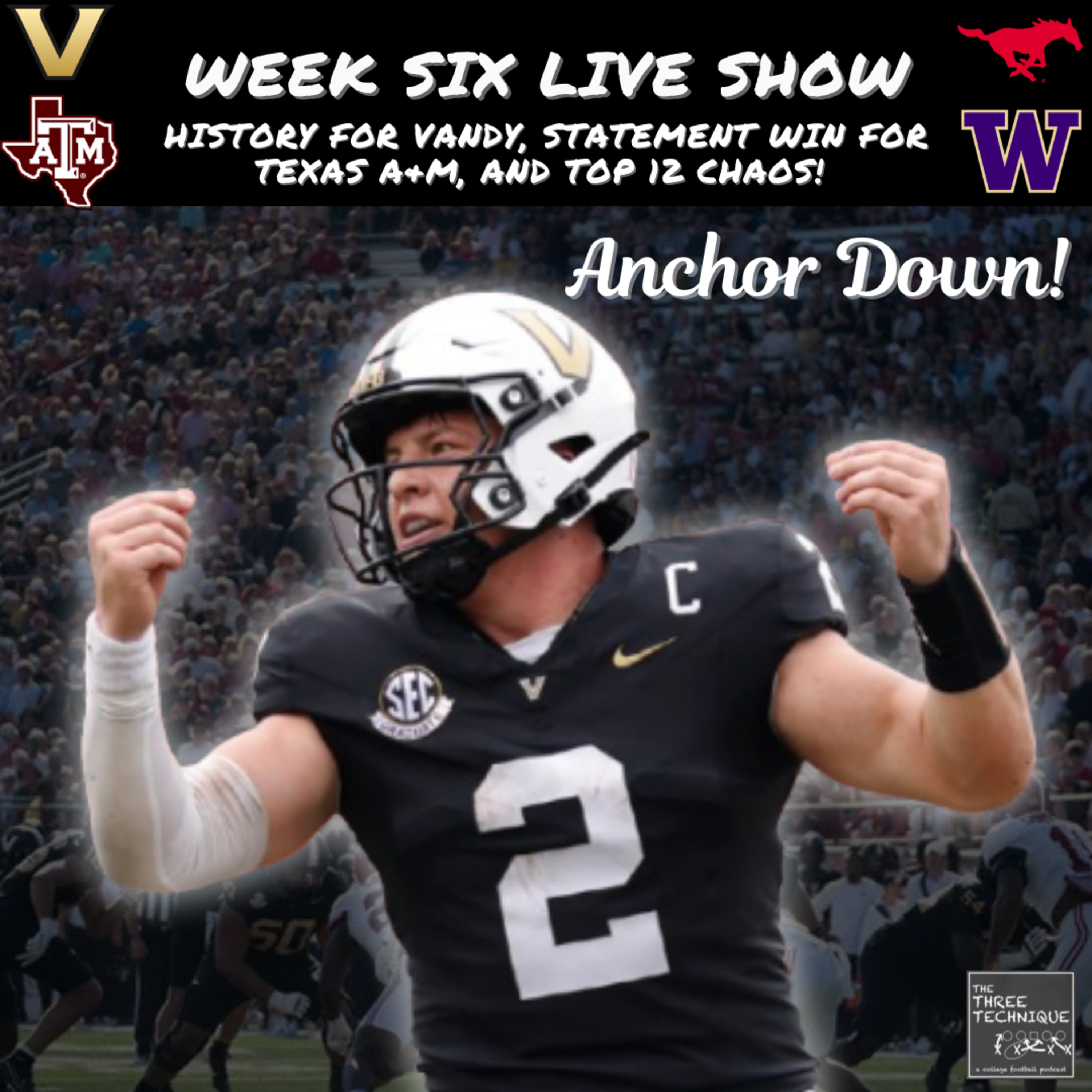 Week Six Live Show: Vandy's Historic Upset over Alabama, A Statement win for Texas A&M, and Chaos for Ranked Teams on the Road! Episode 234 episode artwork
