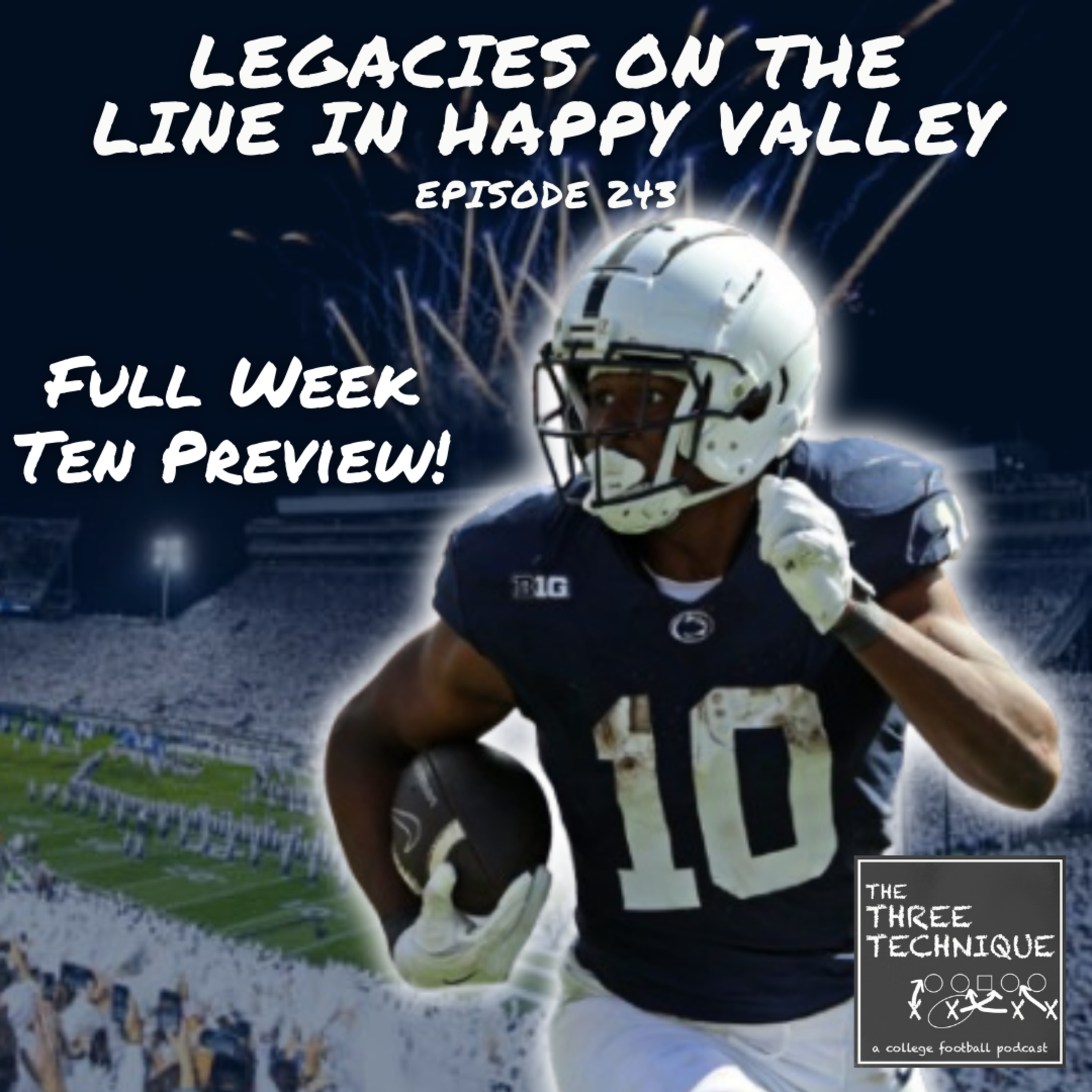 Legacies on the Line in Happy Valley | Defenses Clash for Pitt, SMU | Do the Ducks Keep Rolling? Week Ten Preview - Episode 243