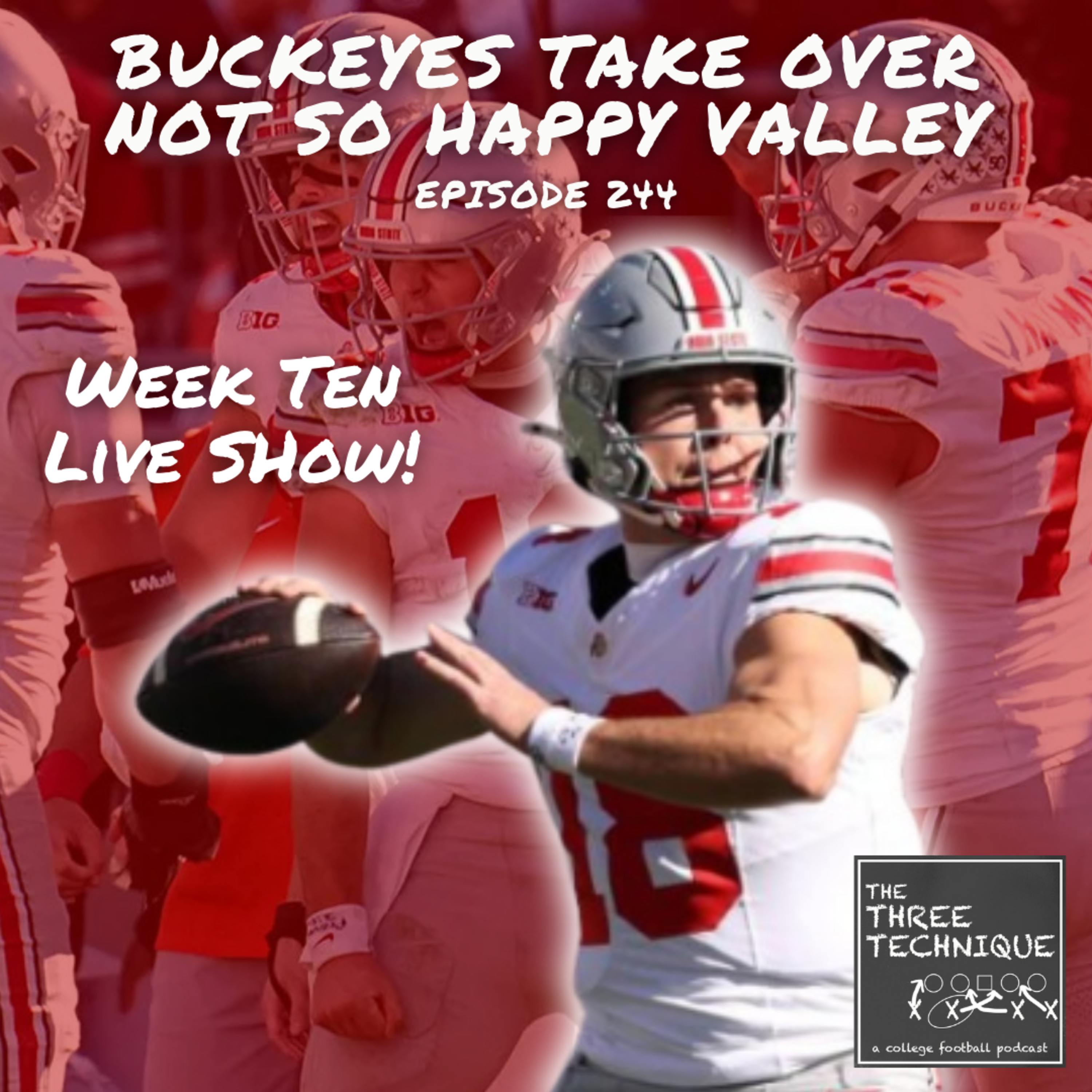 Buckeyes Take Over Not So Happy Valley | November Chaos Reigns! | Seven Top 25 Teams Fall | Week Ten Live Show - Episode 244 episode artwork