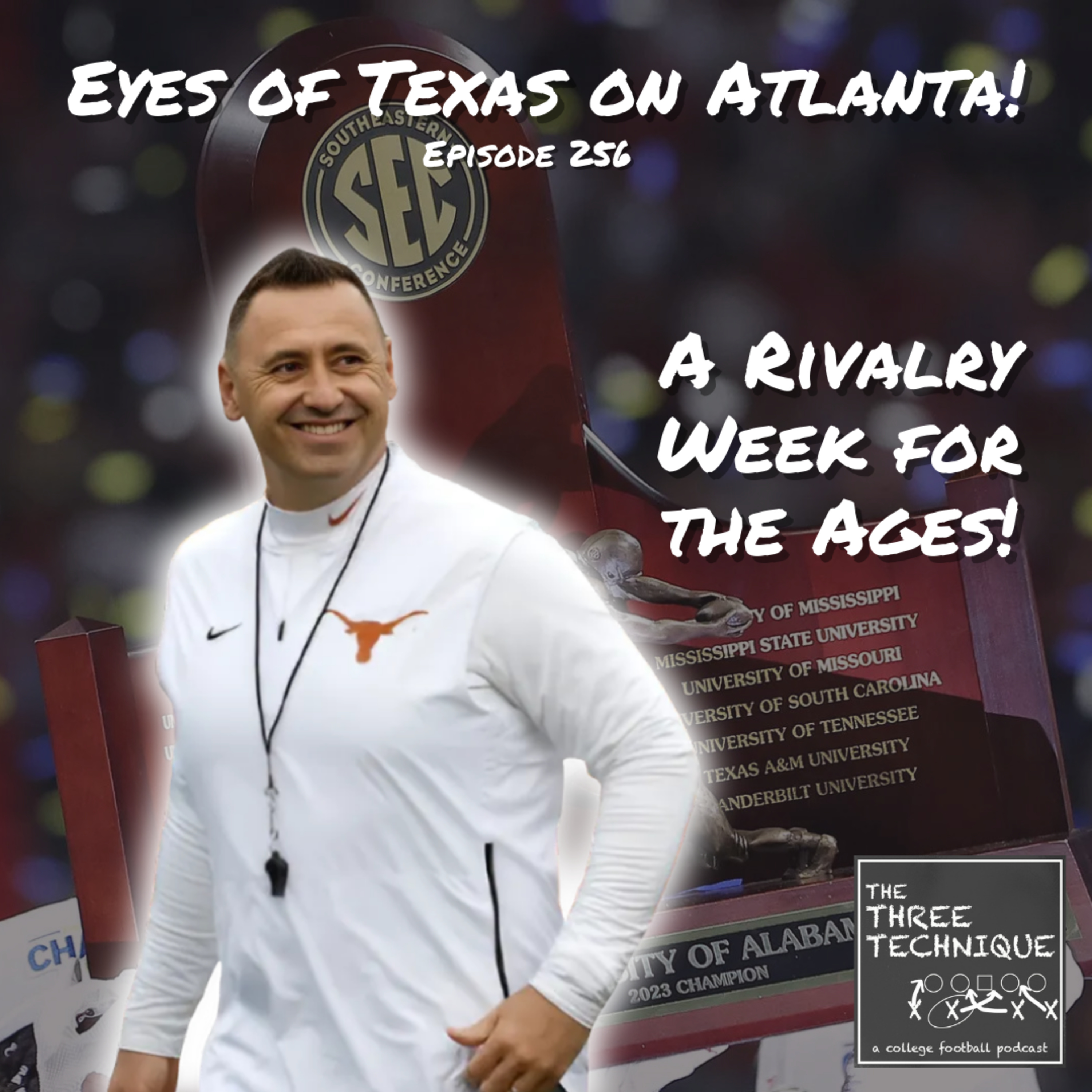 RIVALRY WEEK RECAP: Eyes of Texas on Atlanta, Ryan Day's Michigan Demons, Syracuse Stuns Miami + More! - Episode 256 episode artwork