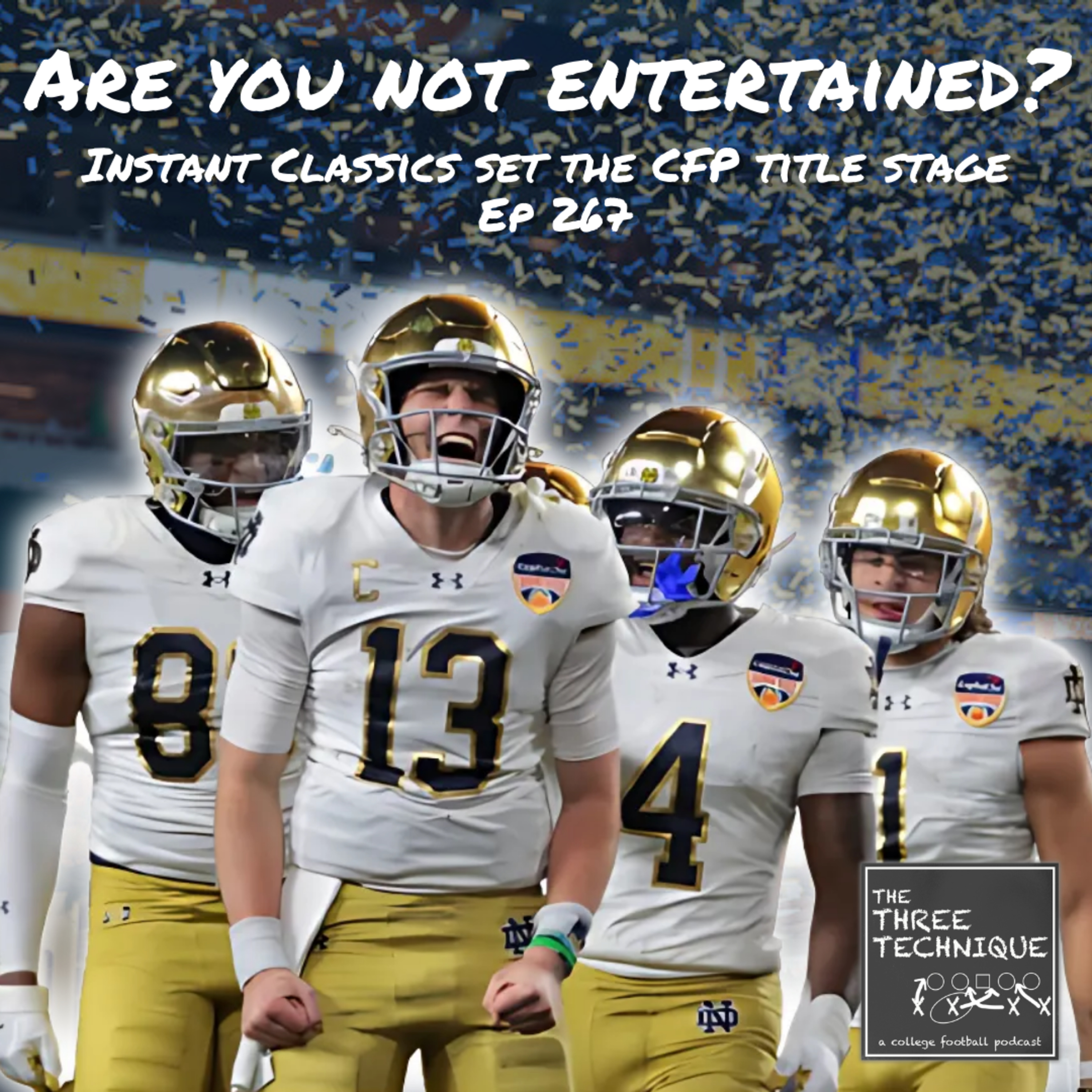 CFP Semifinal Recap: Buckeyes, Fighting Irish Move On in Instant Classics - Episode 267 episode artwork