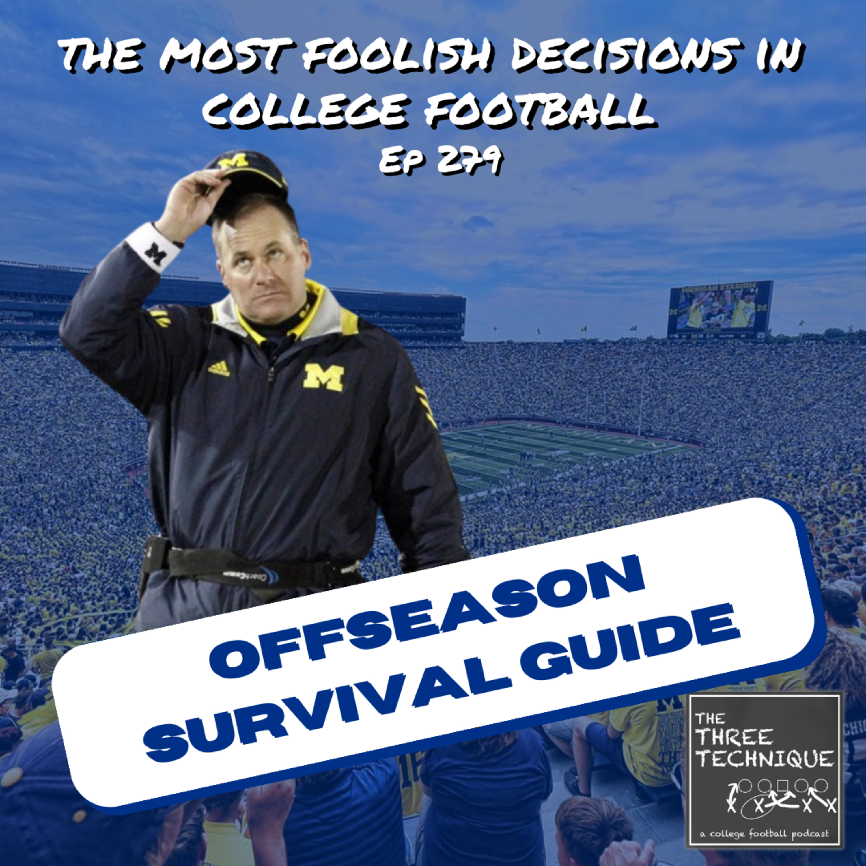 The most FOOLISH Decisions in College Football History: Hirings, Firings, Buyouts, and more! episode artwork