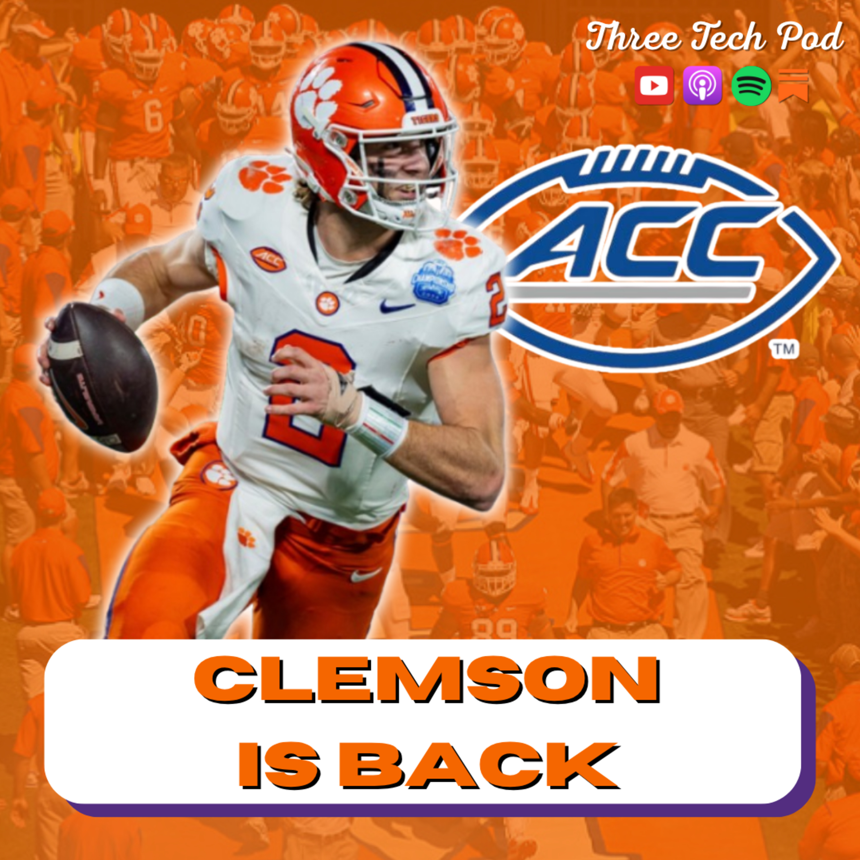 Is It Clemson's Conference to Lose? ACC Preview, Part III: Contenders and Champions - Episode 309 episode artwork