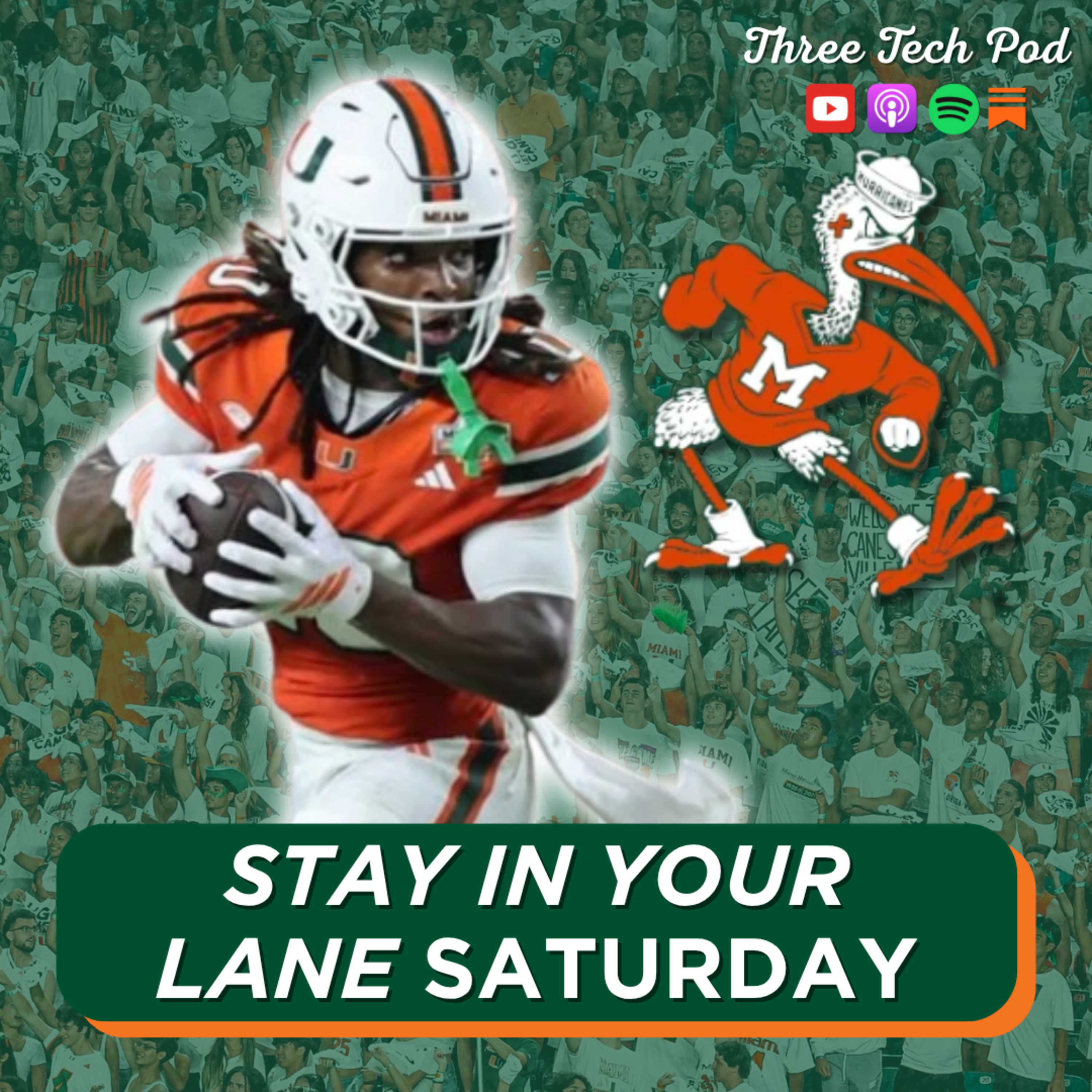Week Six Preview: Stay In Your Lane Saturday! Canes first road test, Vandy visits Alabama, and the Red Raiders ride into Houston - Episode 327 episode artwork