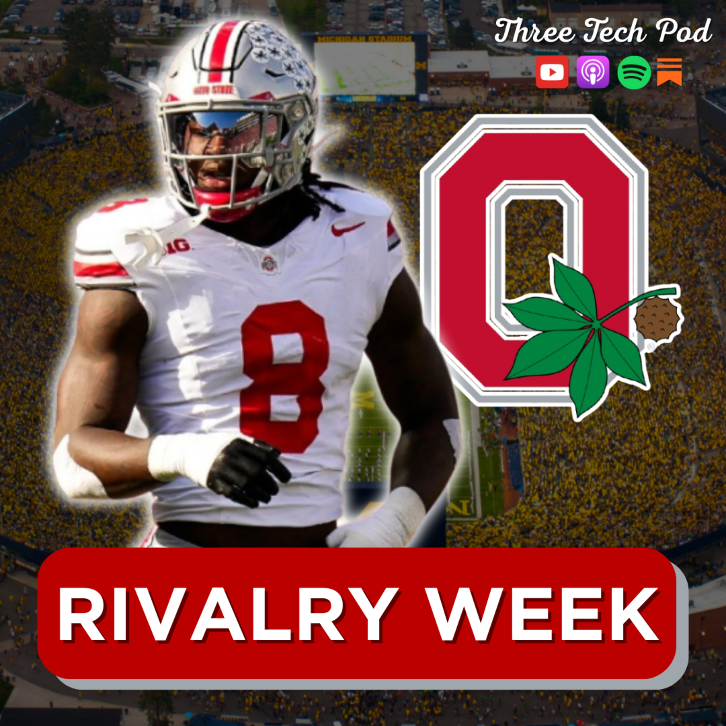 Rivalry Week Mega Preview Extravaganza: The Game, The Iron Bowl, Lone Star Showdown and More! Episode 343 episode artwork