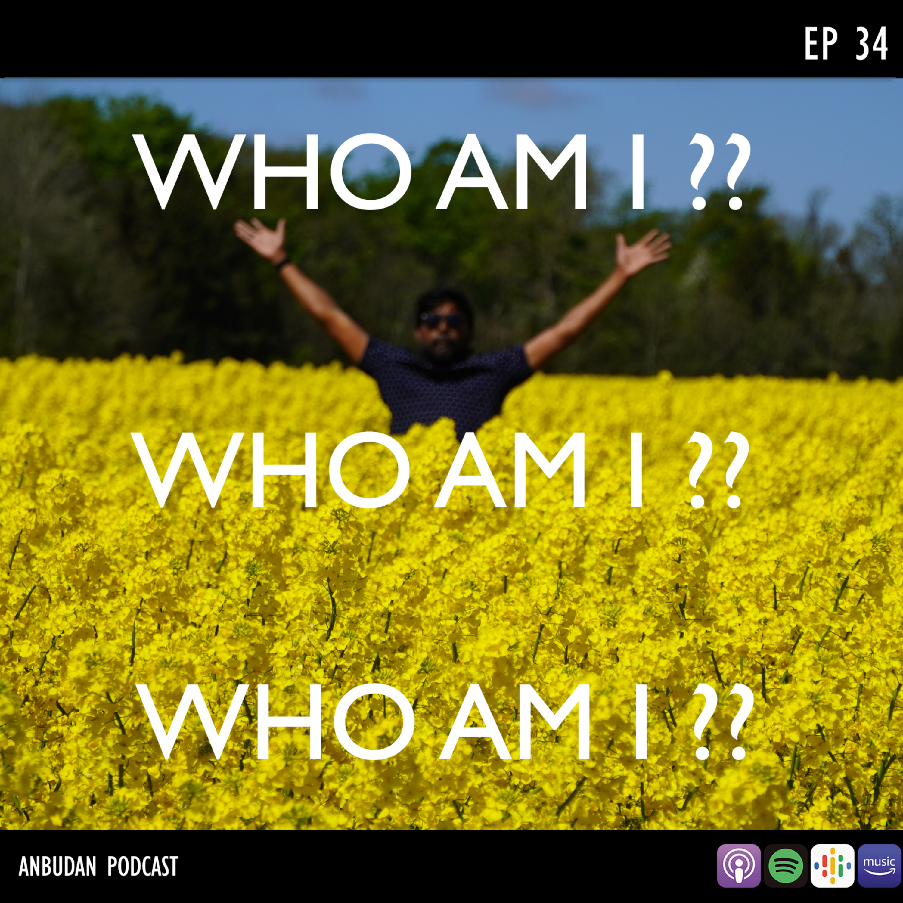 # 34 Who am I ? episode artwork