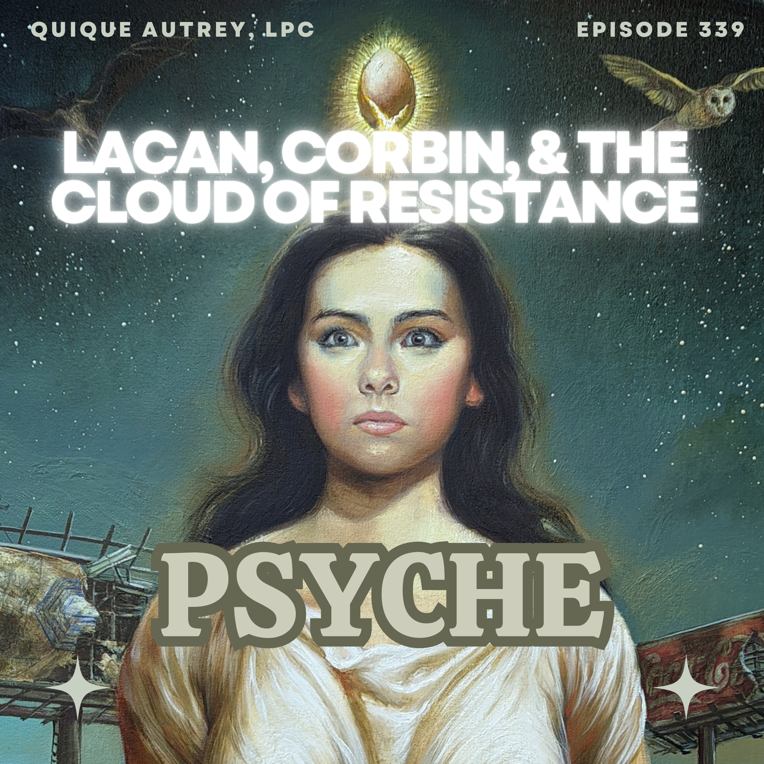 Lacan, Corbin, & the Cloud of Resistance  episode artwork