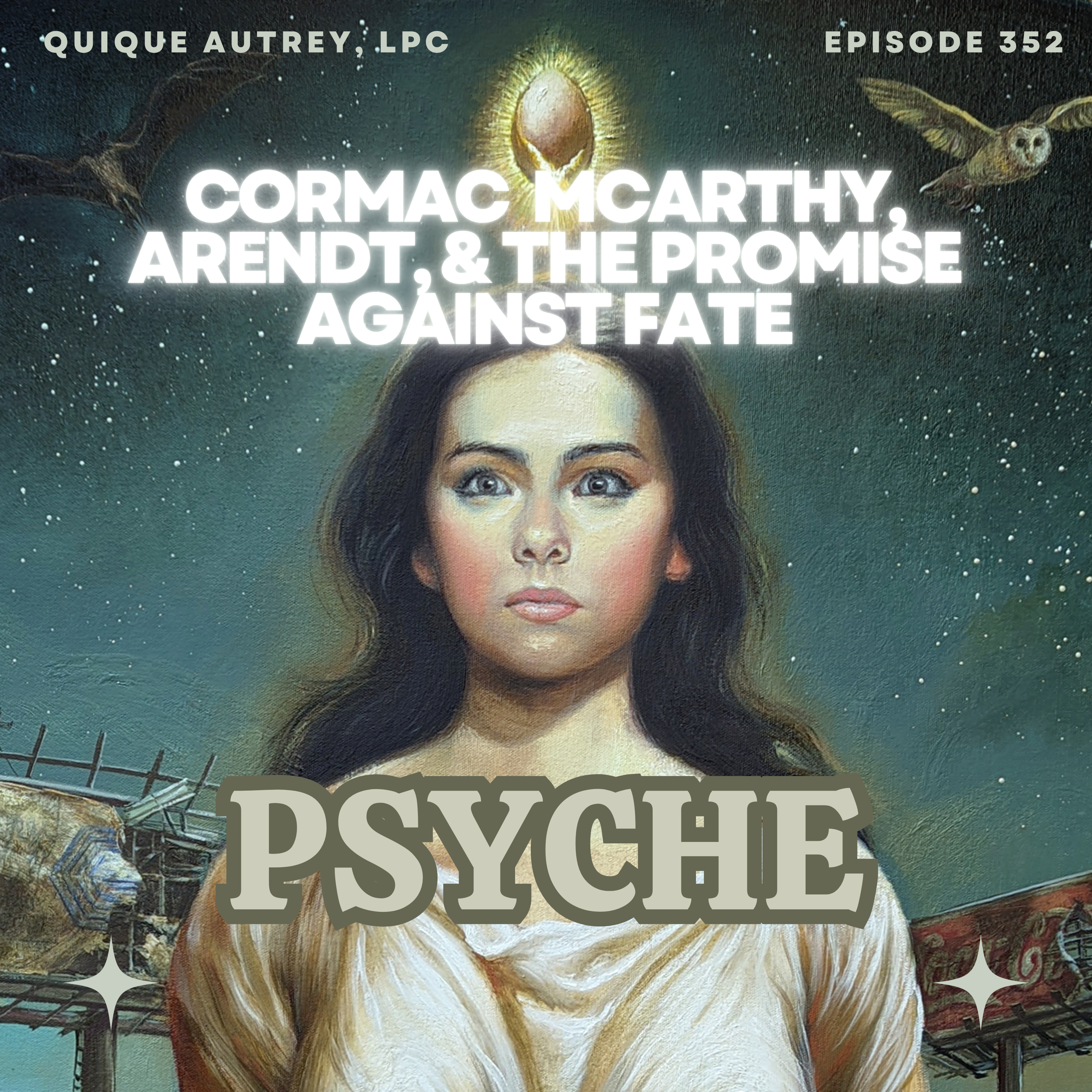 Cormac McCarthy, Hannah Arendt, & the Promise Against Fate episode artwork