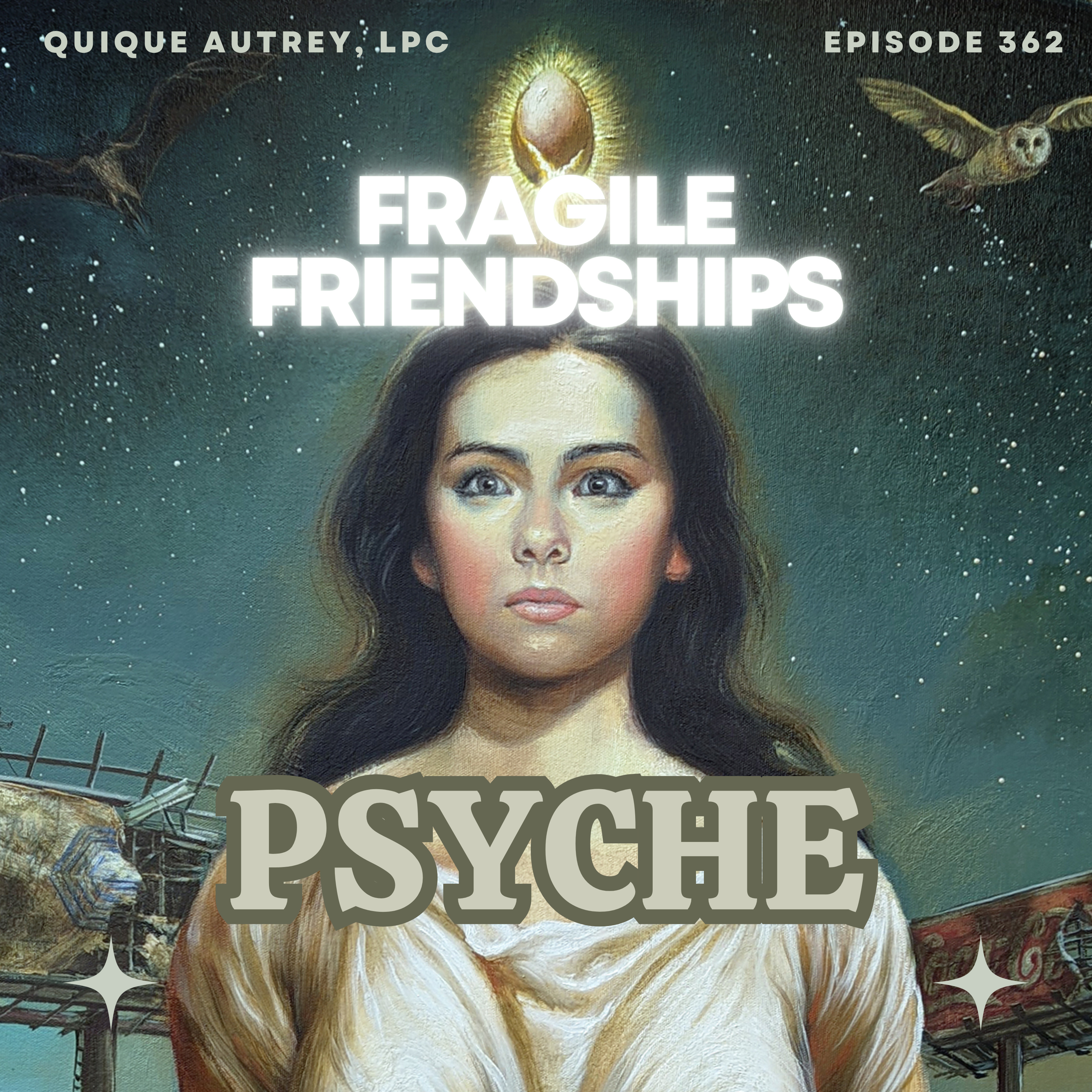 Fragile Friendships episode artwork