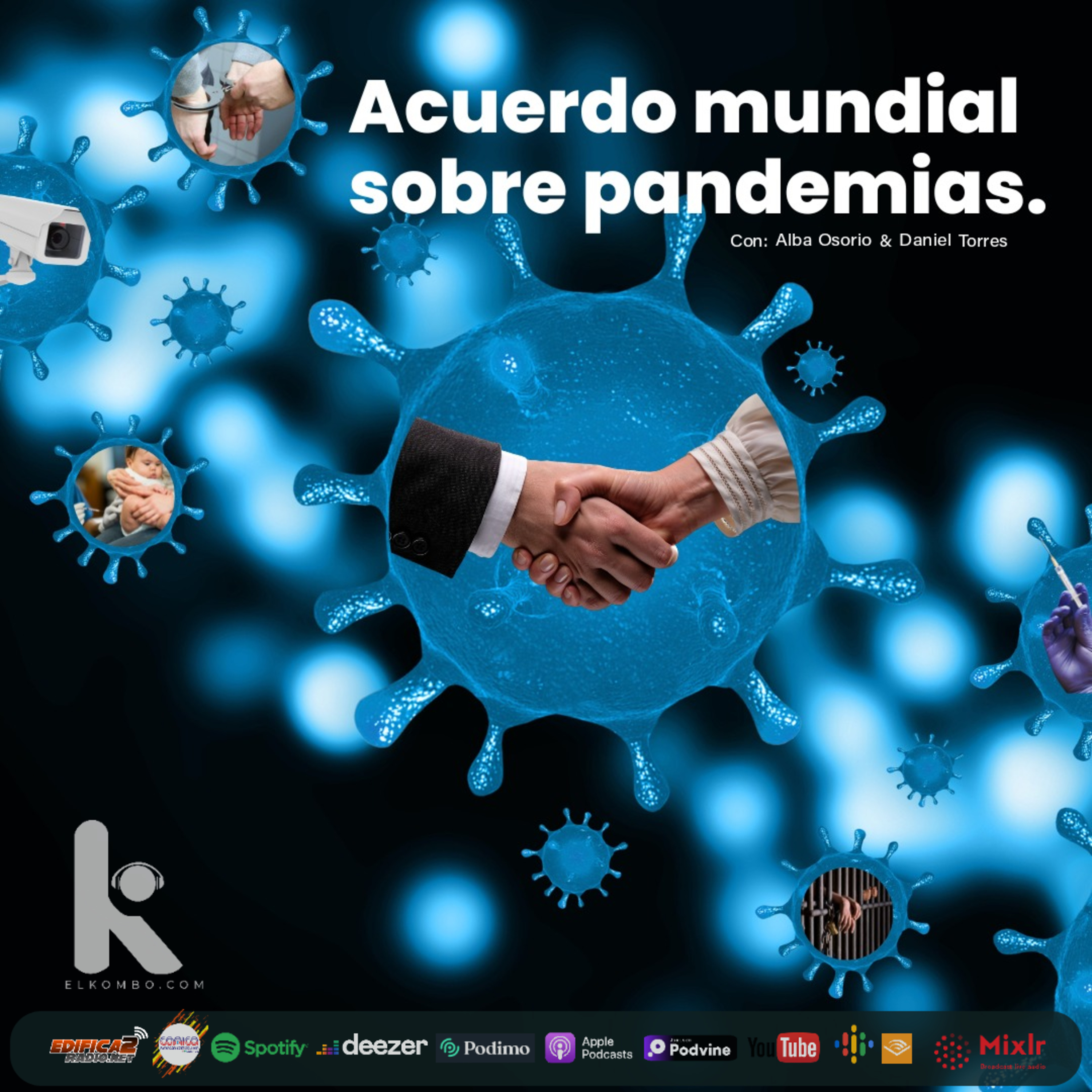 Acuerdo Mundial Sobre Pandemias episode artwork