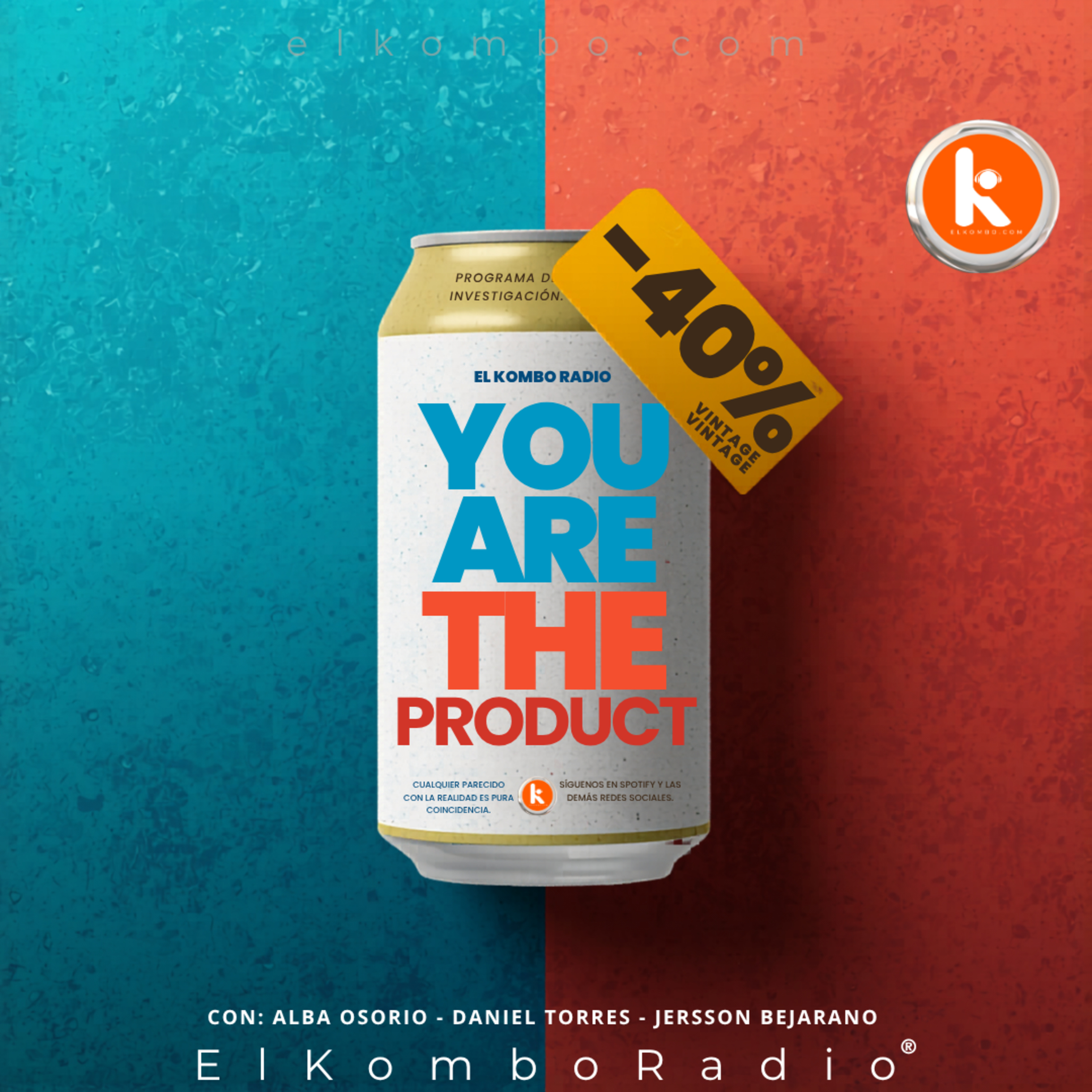 You Are The Product