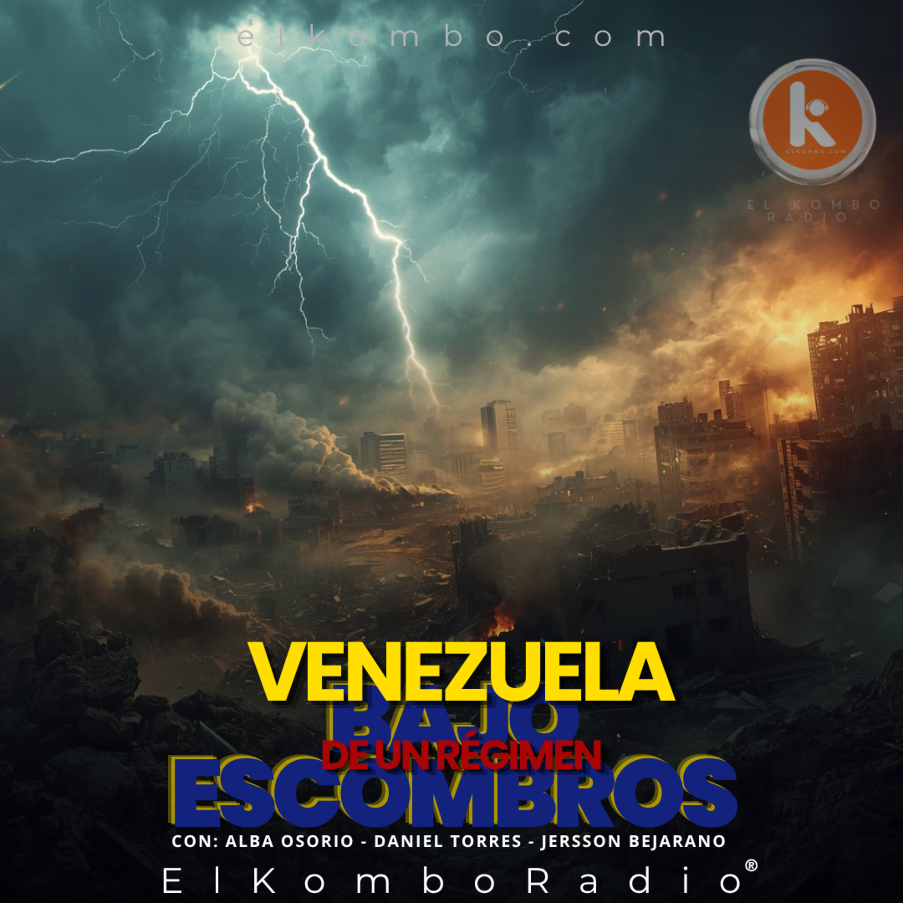 Venezuela Bajo Escombros De Un Régimen