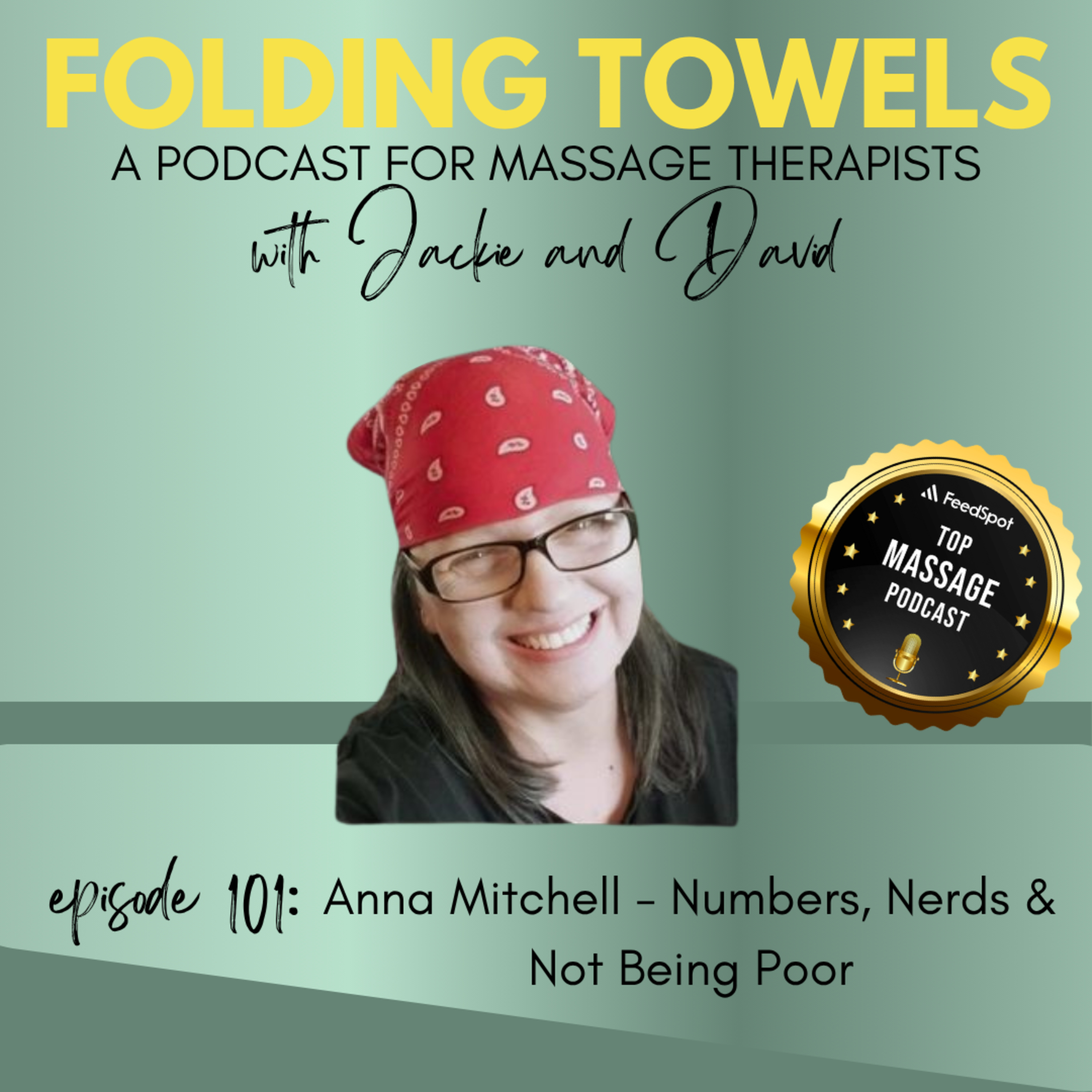 Folding Towels - A Podcast for Massage Therapists with Jackie and David