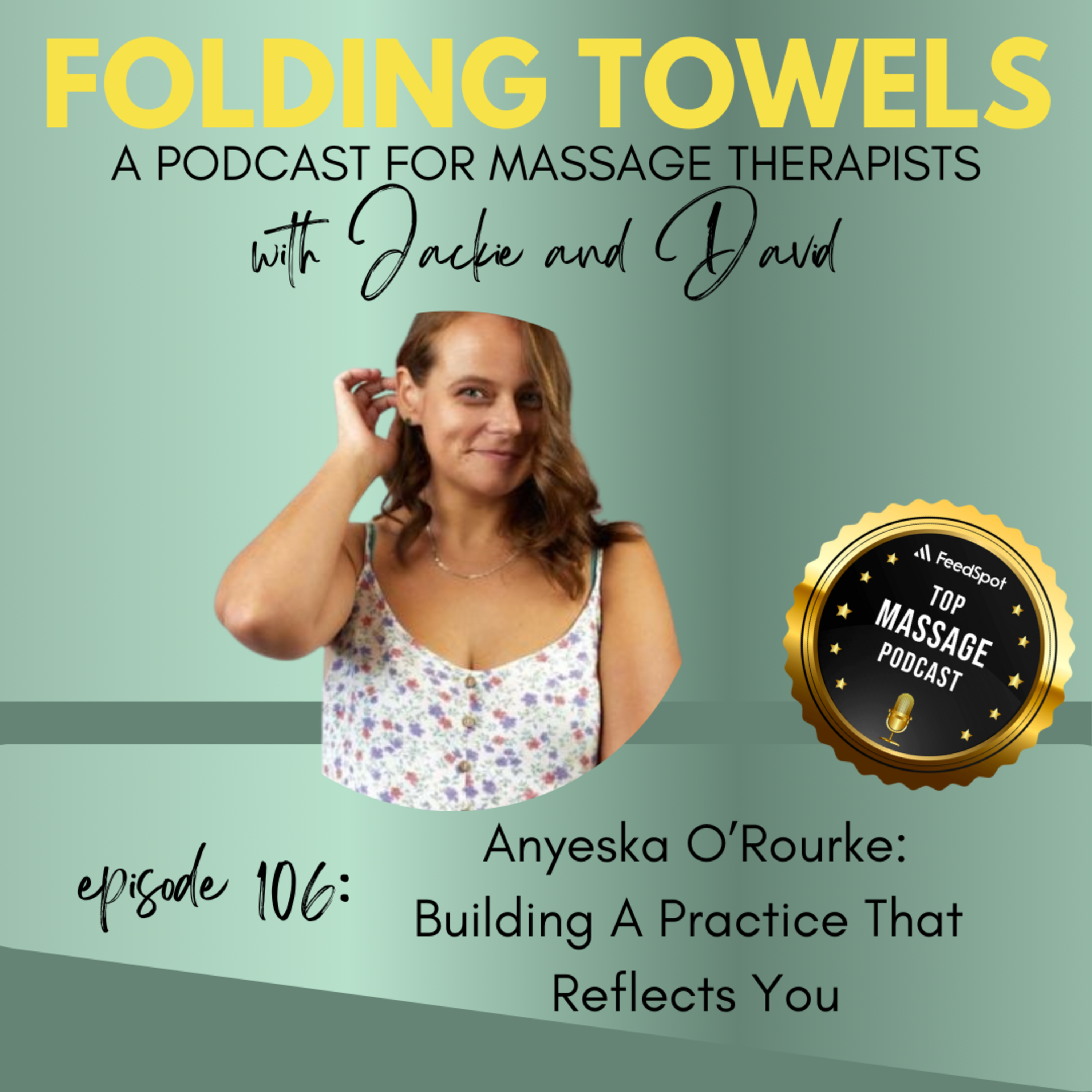 Folding Towels - A Podcast for Massage Therapists with Jackie and David