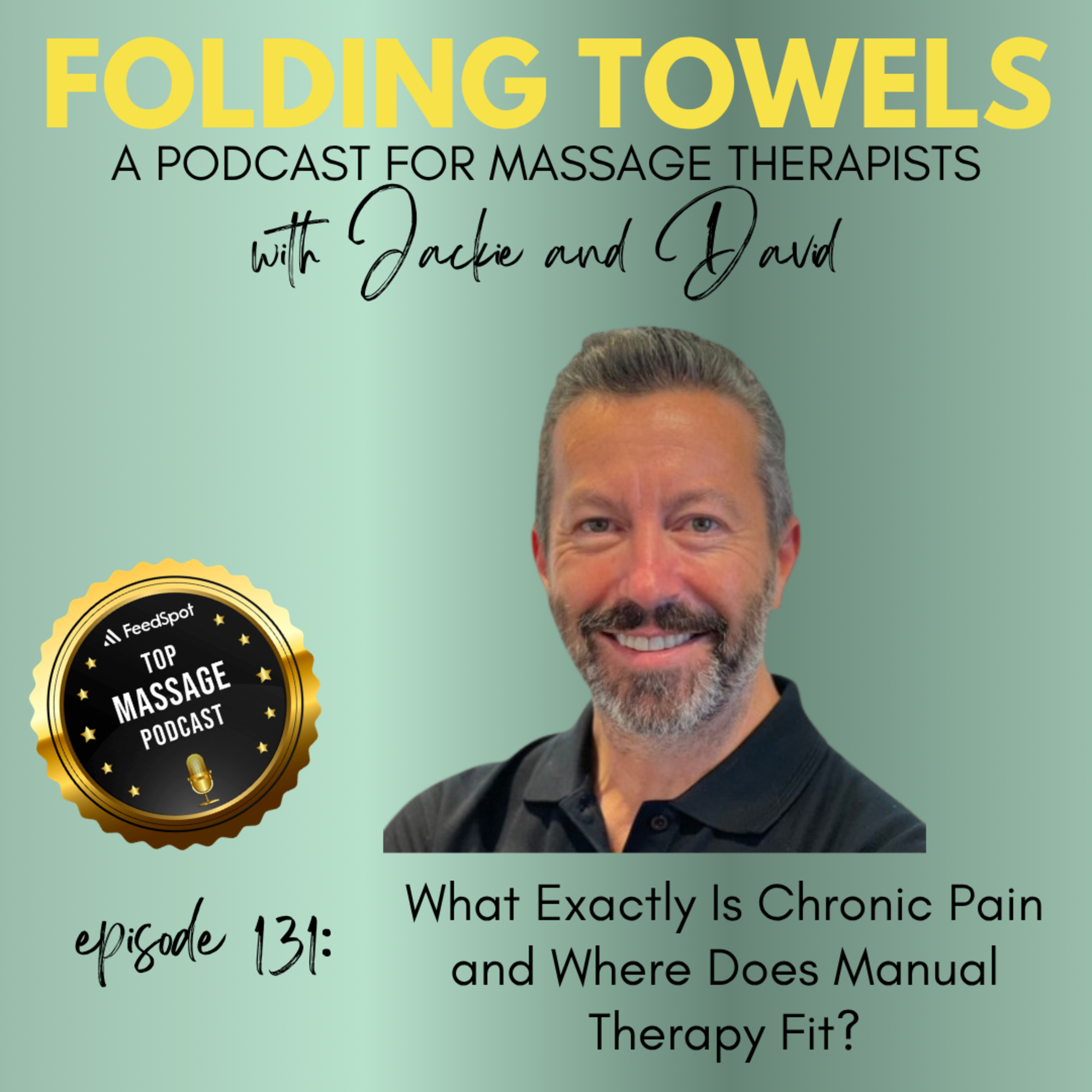 Episode 131: Aubrey Gowing - What Exactly Is Chronic Pain and Where Does Manual Therapy Fit? episode artwork