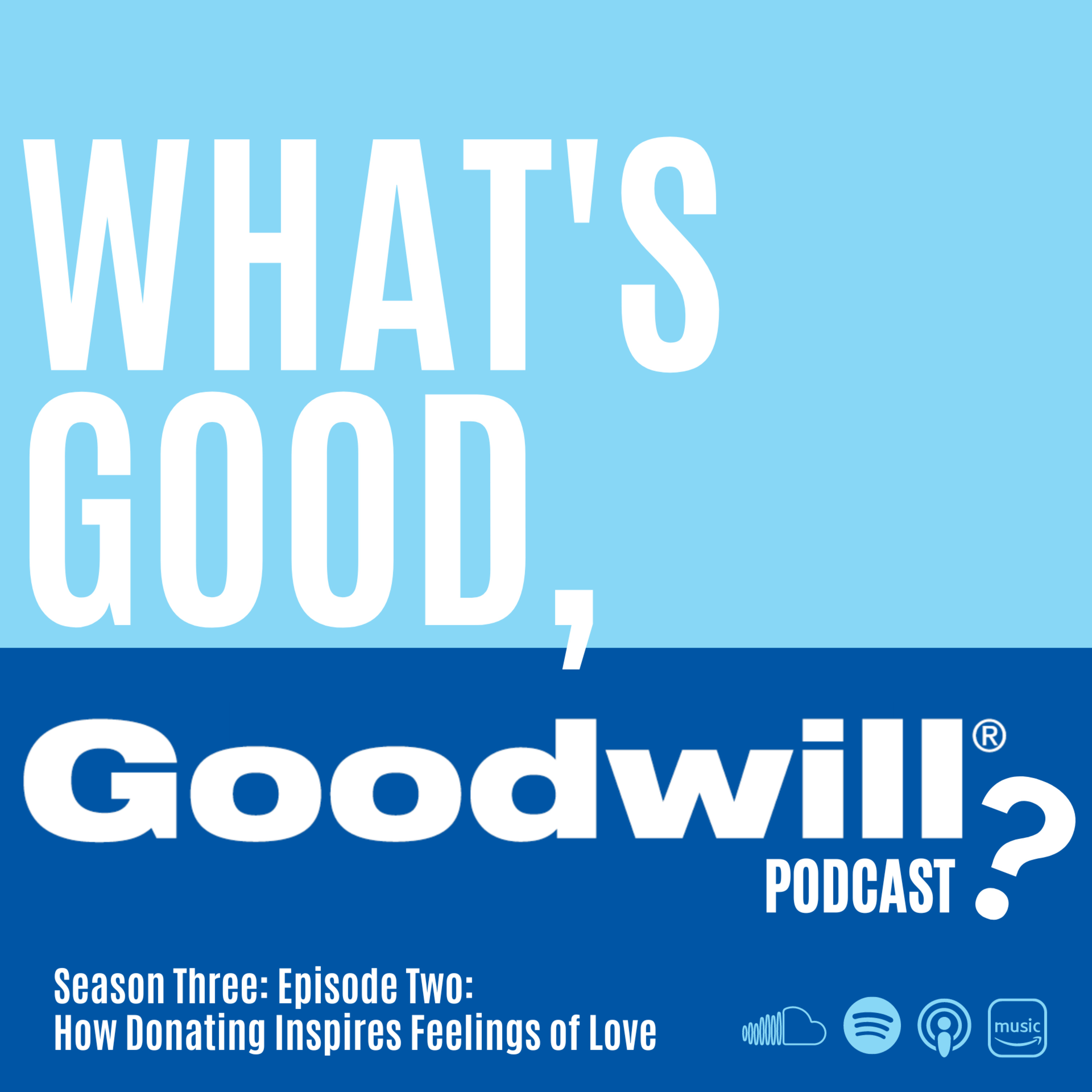 How Donating Inspires Feelings of Love episode artwork