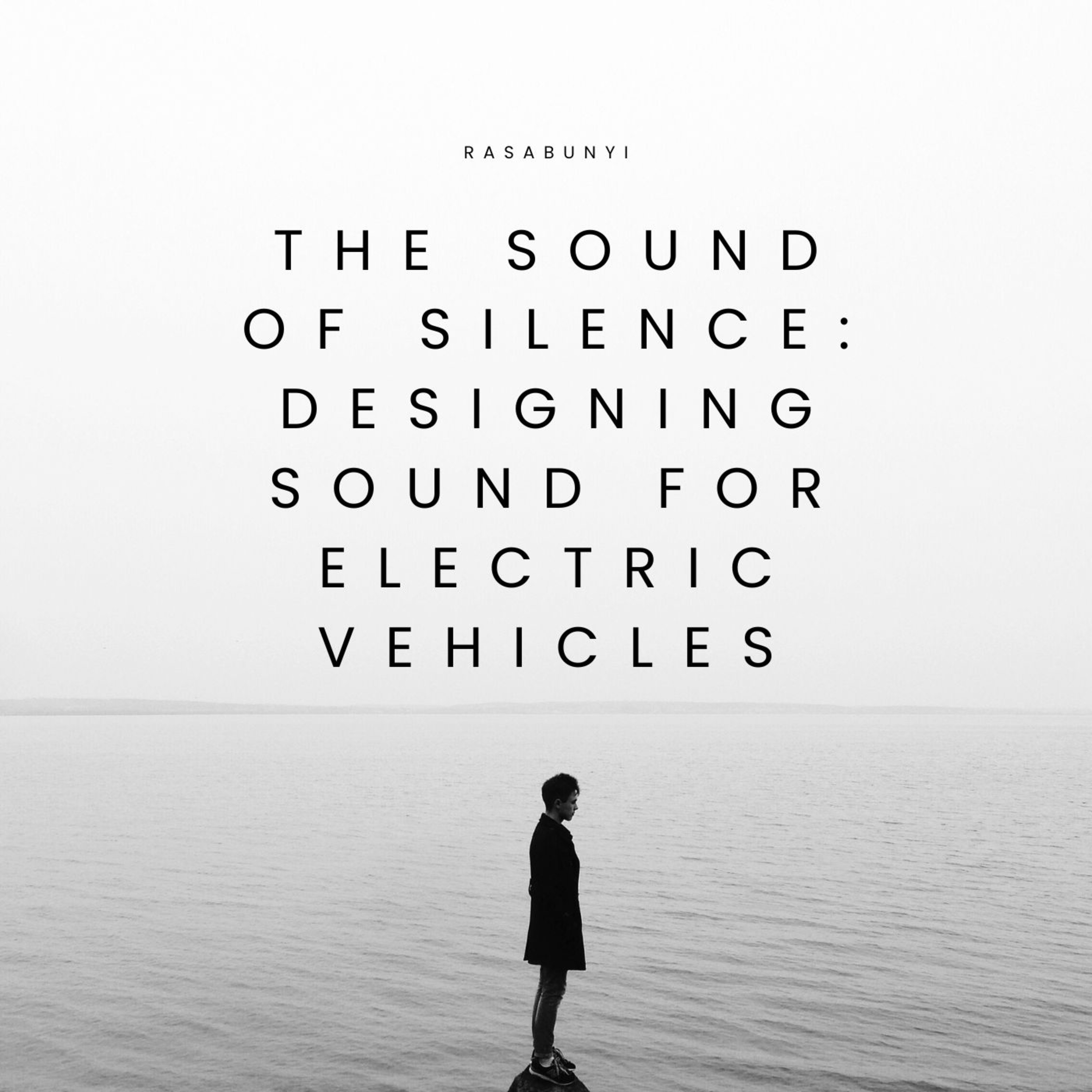 #50 - The Sound of Silence: Designing Sound for Electric Vehicles