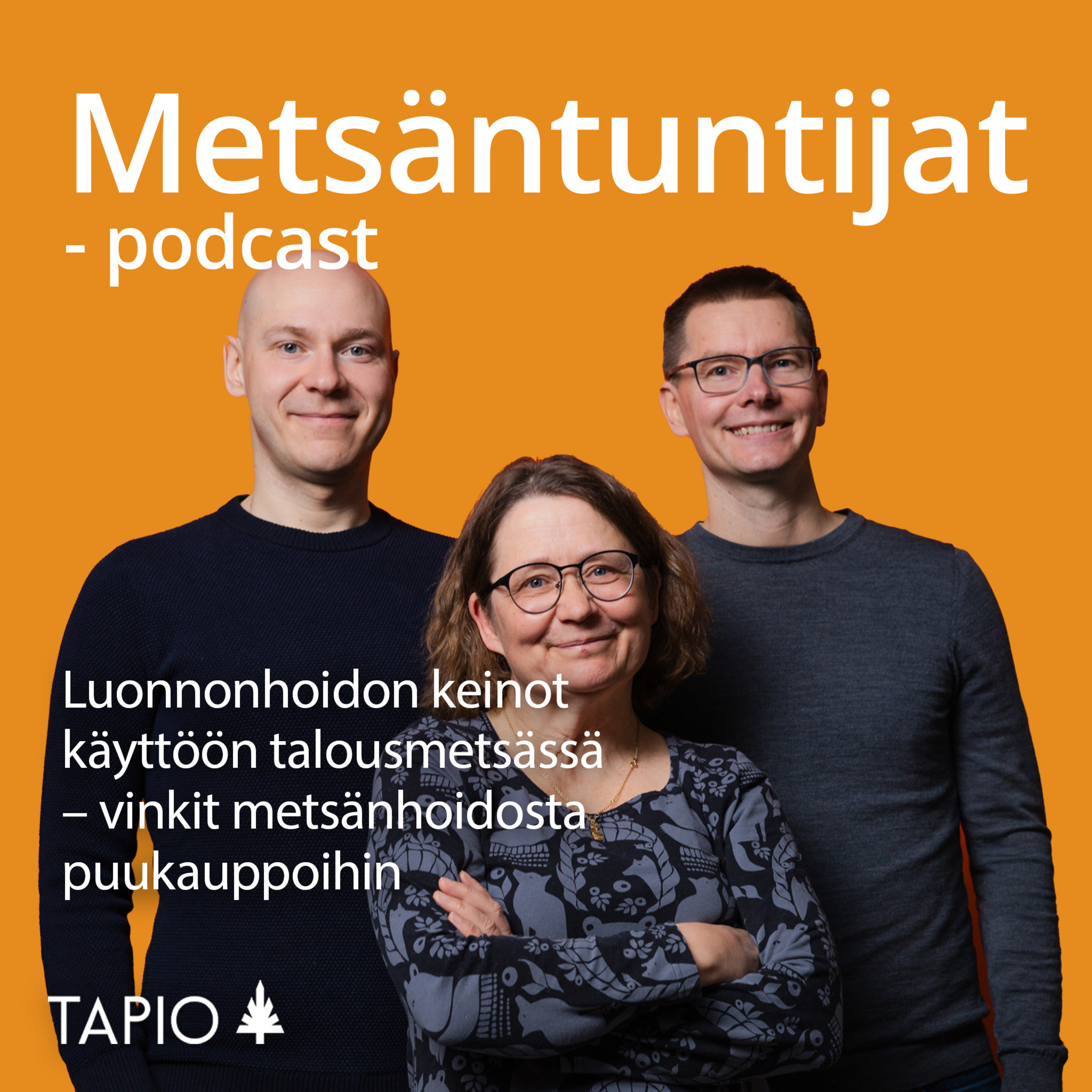 Metsäntuntijat-podcast