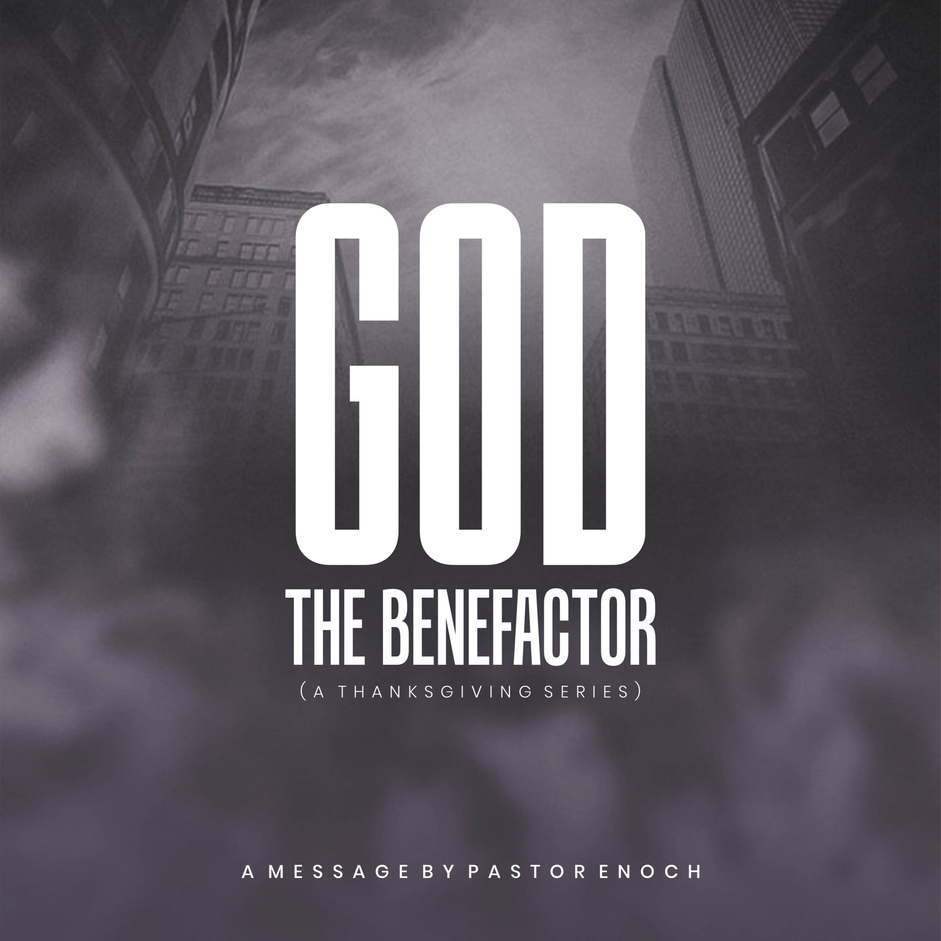 God The Benefactor (Part 1) episode artwork