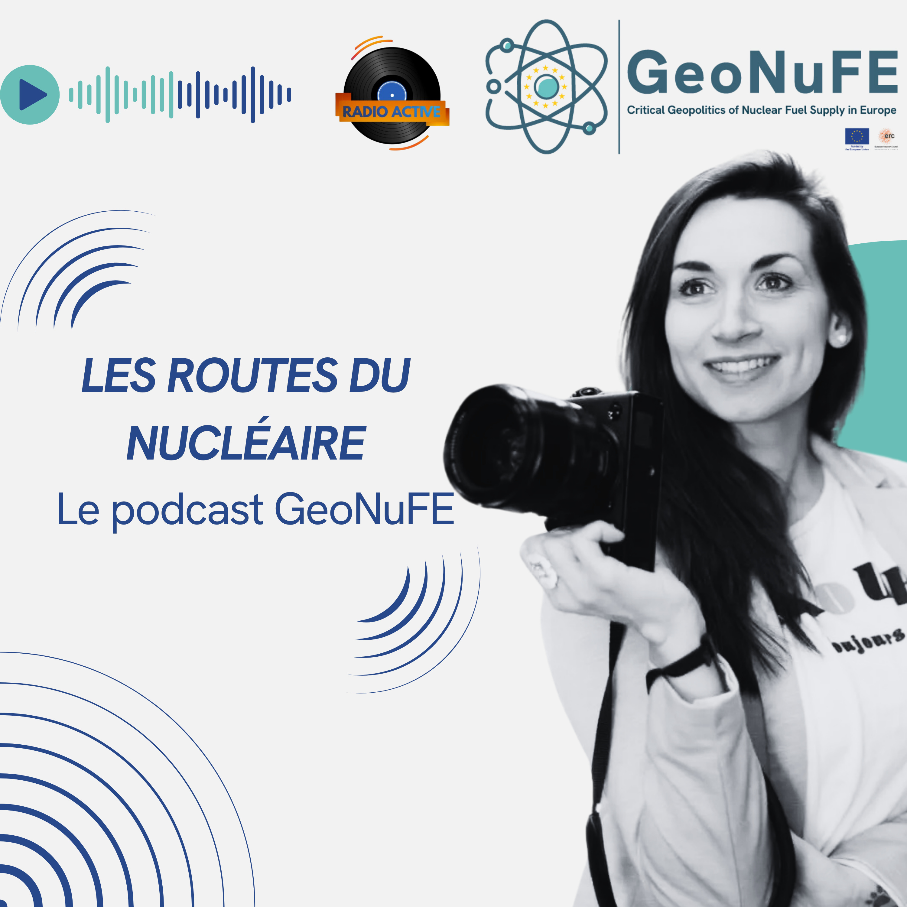 Les routes du nucléaires - Le Podcast GeoNuFE épisode 2 episode artwork