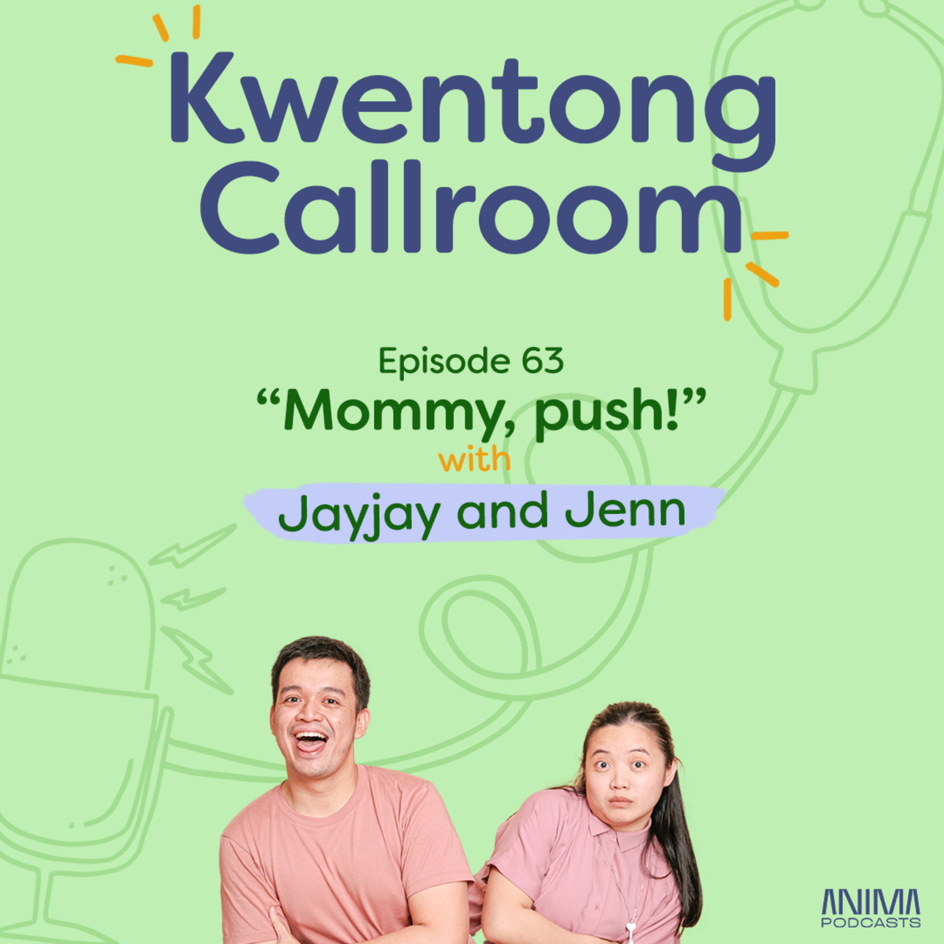 Ep. 63: "Mommy, push!" | with Jayjay and Jenn episode artwork