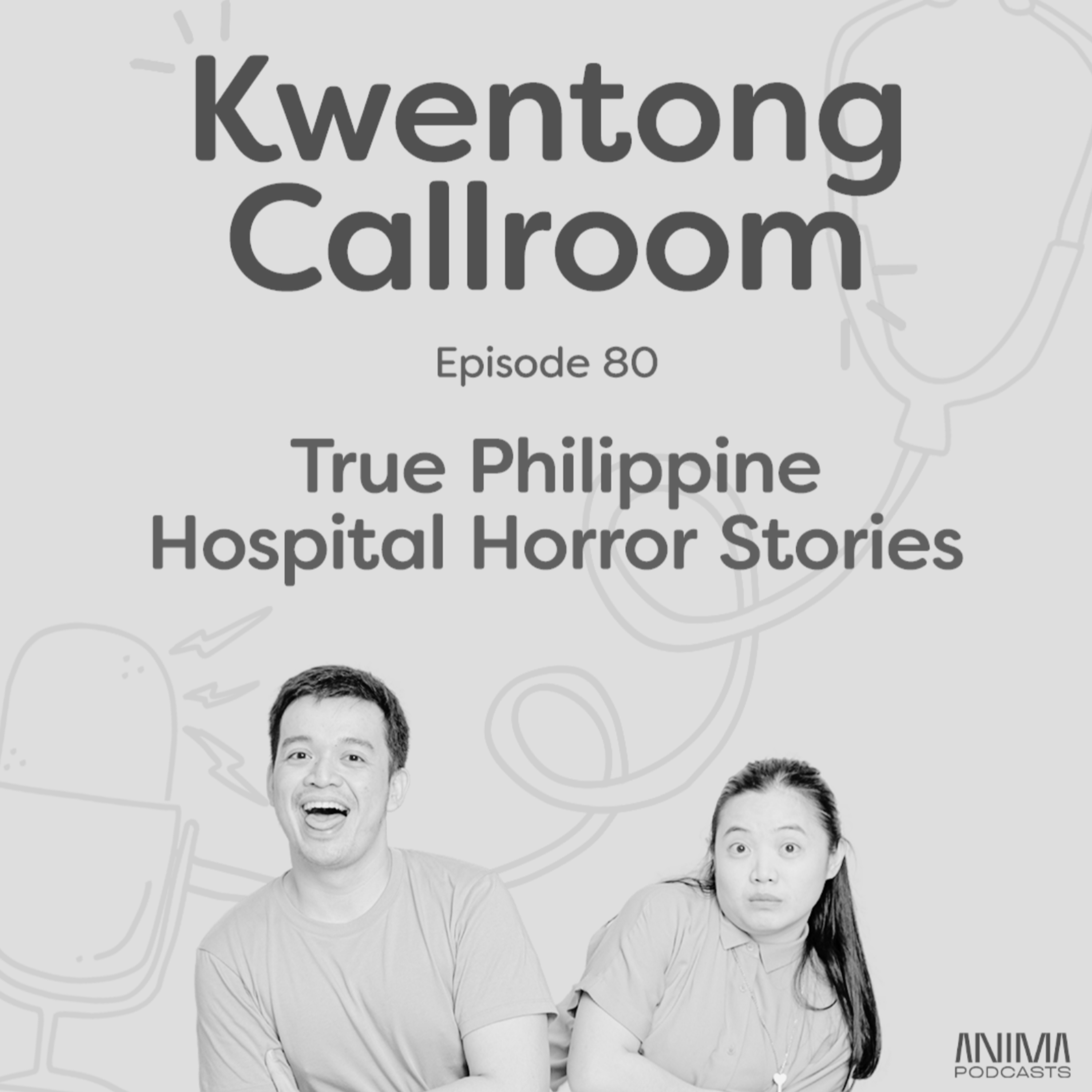 [VIDEO EP] Ep. 80: True Philippine Hospital Horror Stories episode artwork
