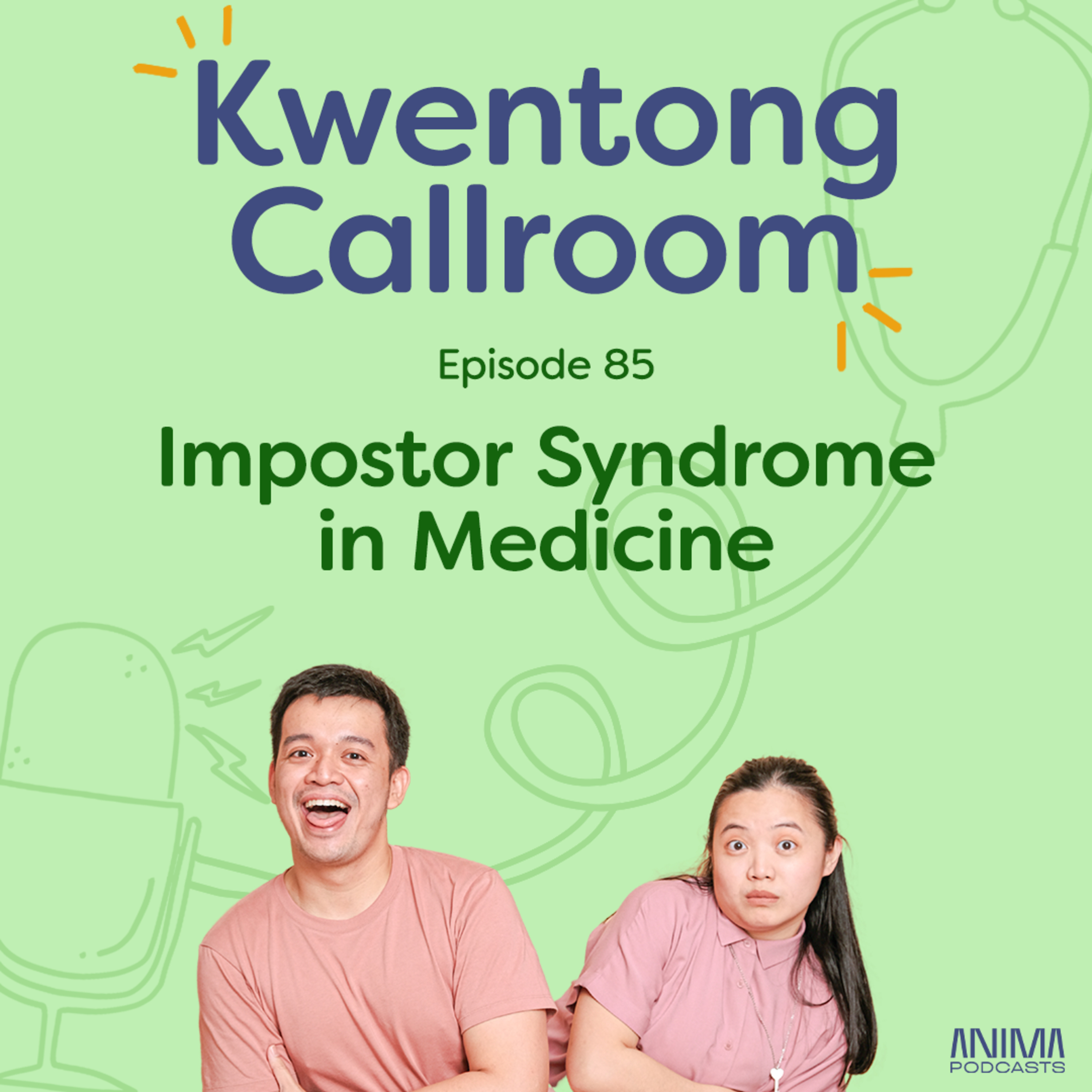 Ep. 85: Impostor Syndrome in Medicine episode artwork