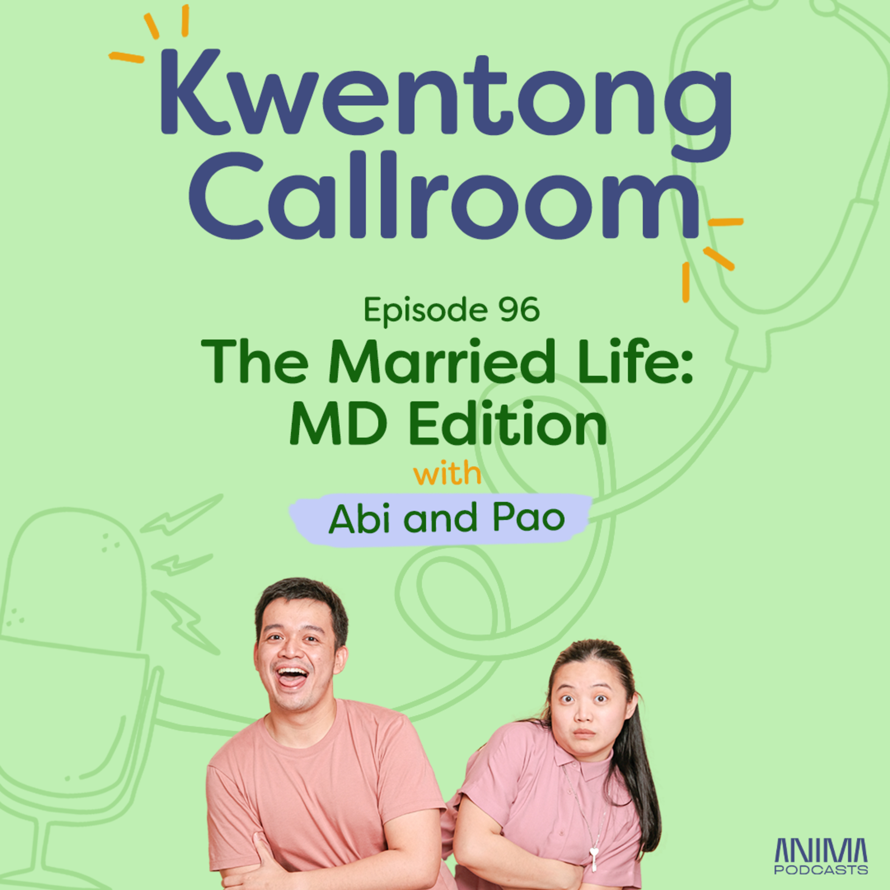 Ep. 96: The Married Life: MD Edition | with Abi and Pao episode artwork