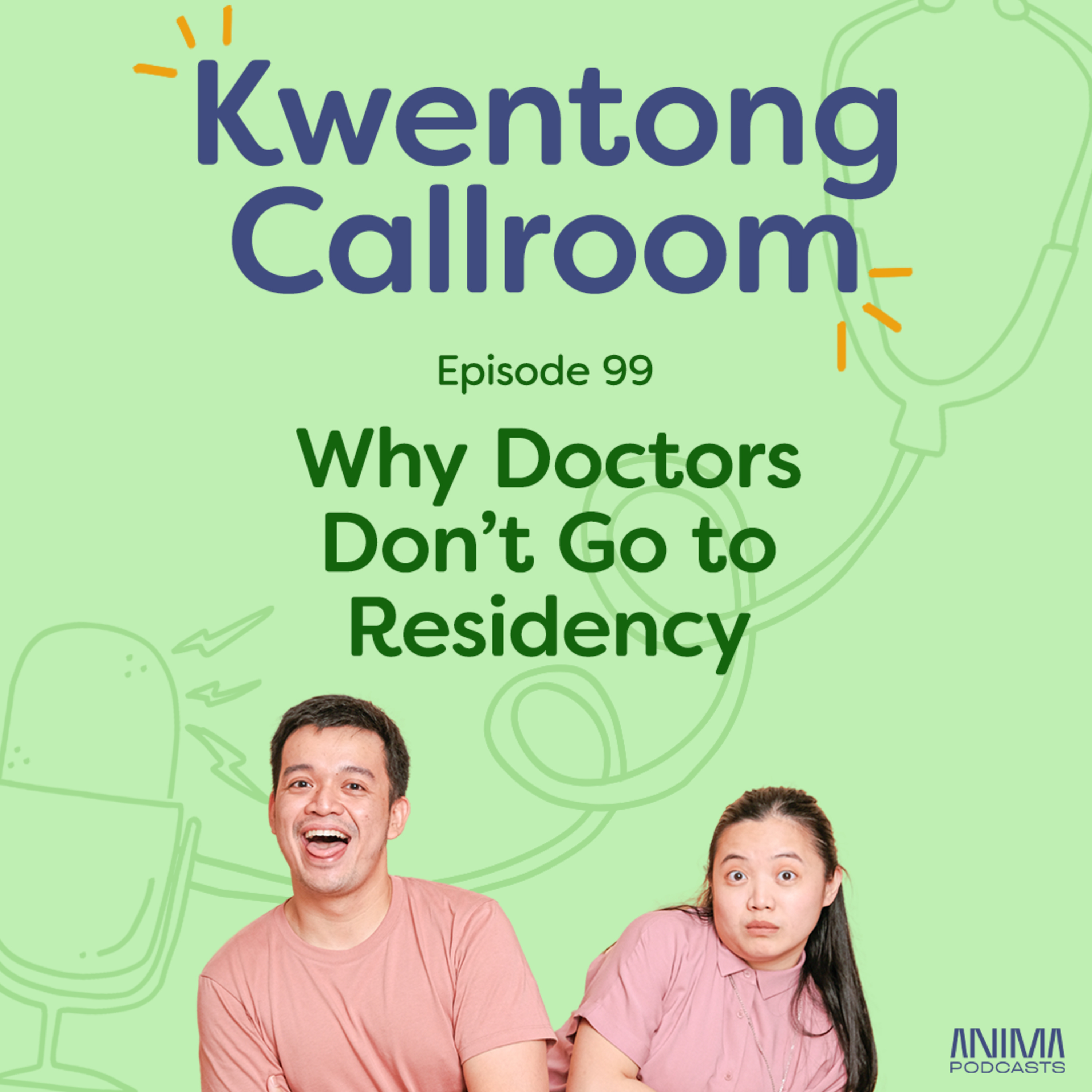 Ep. 99: Why Doctors Don't Go to Residency episode artwork