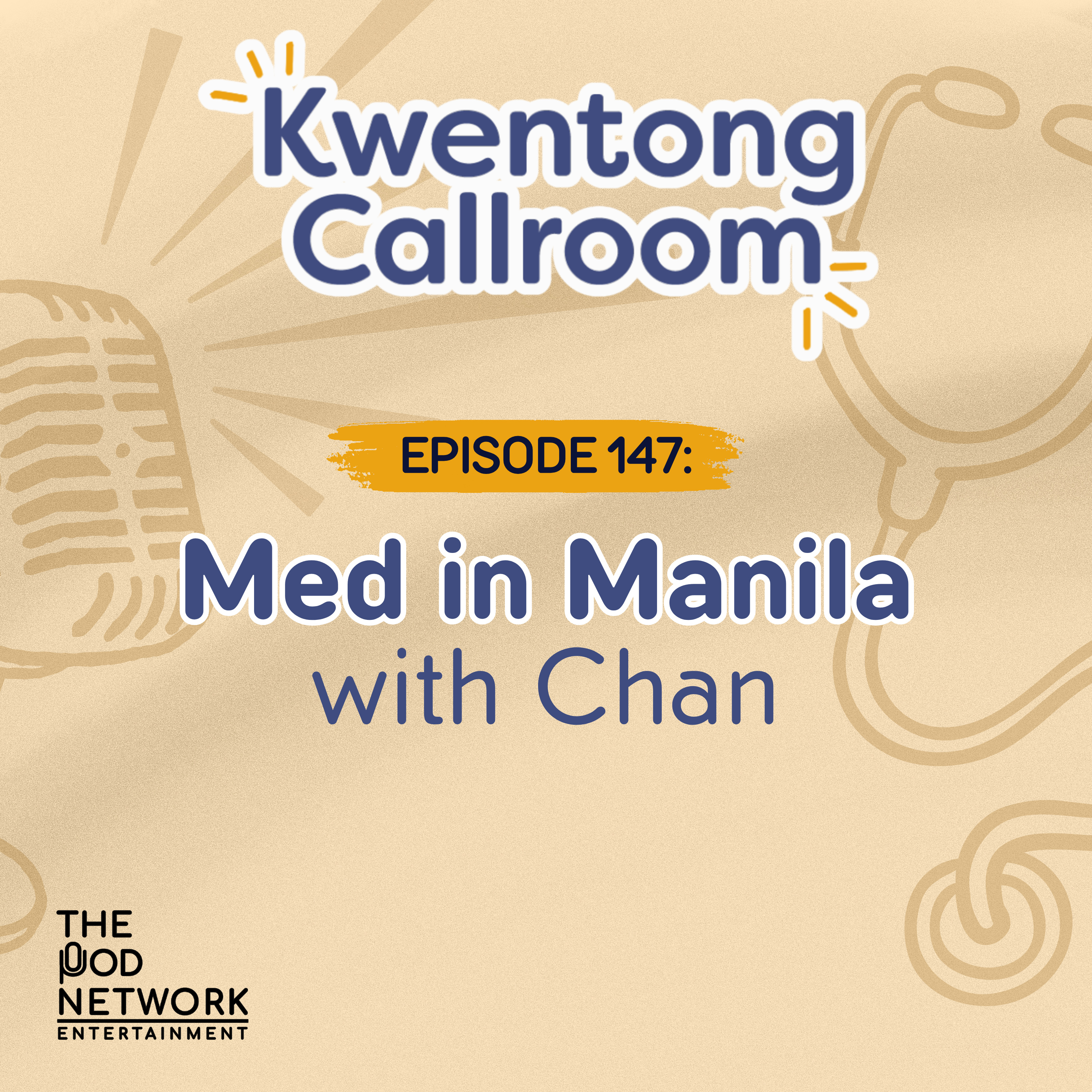 Ep. 147: Med in Manila | with Chan	 episode artwork