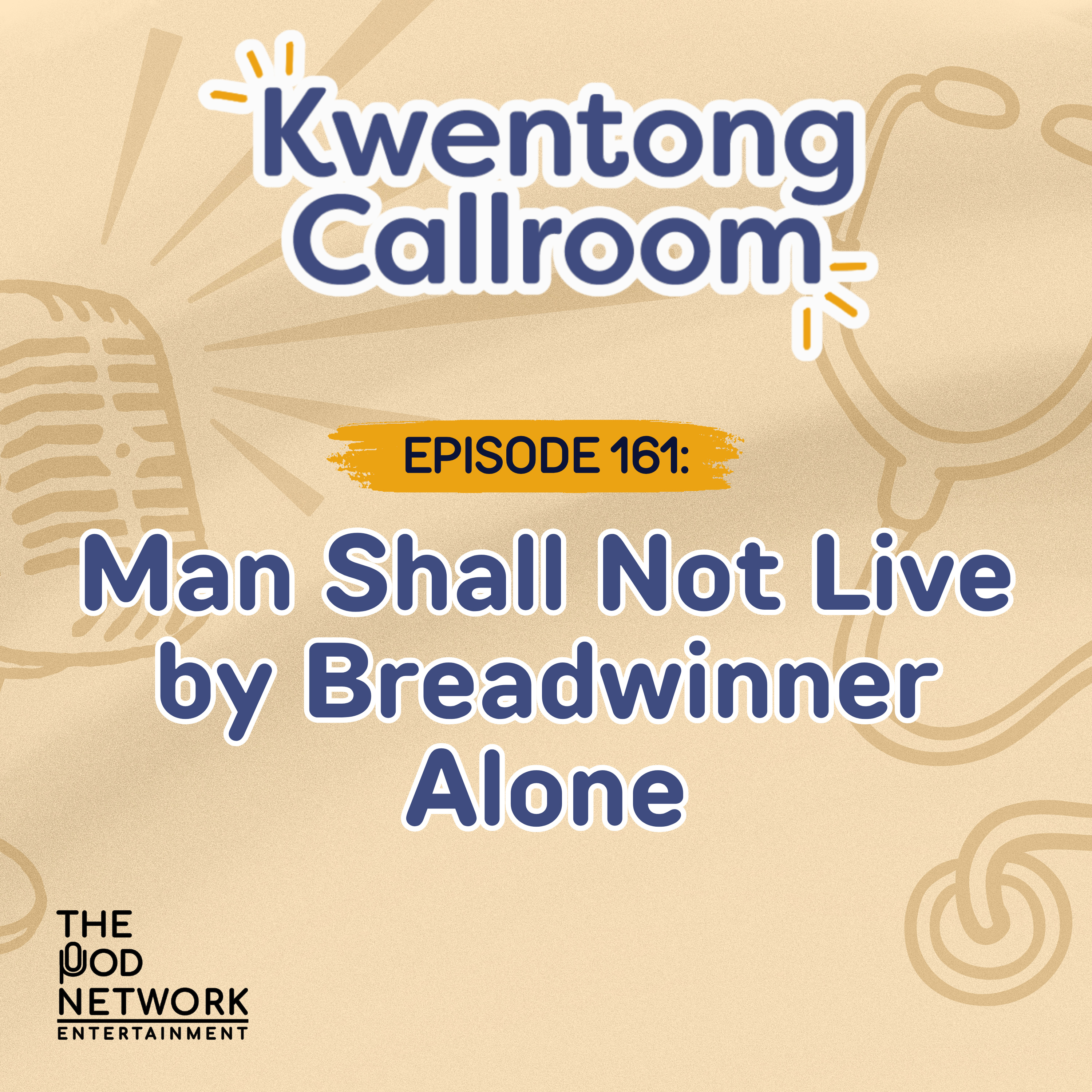 Ep. 161: Man Shall Not Live by Breadwinner Alone episode artwork