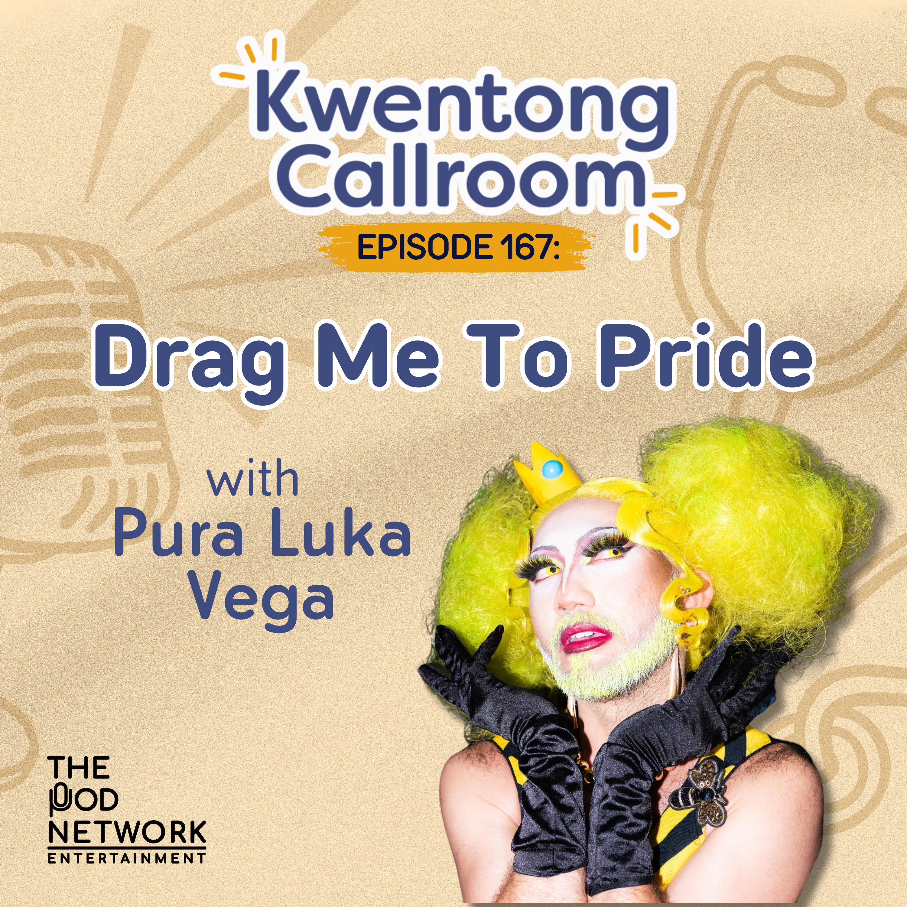 Ep. 167: Drag Me To Pride | with Pura Luka Vega episode artwork