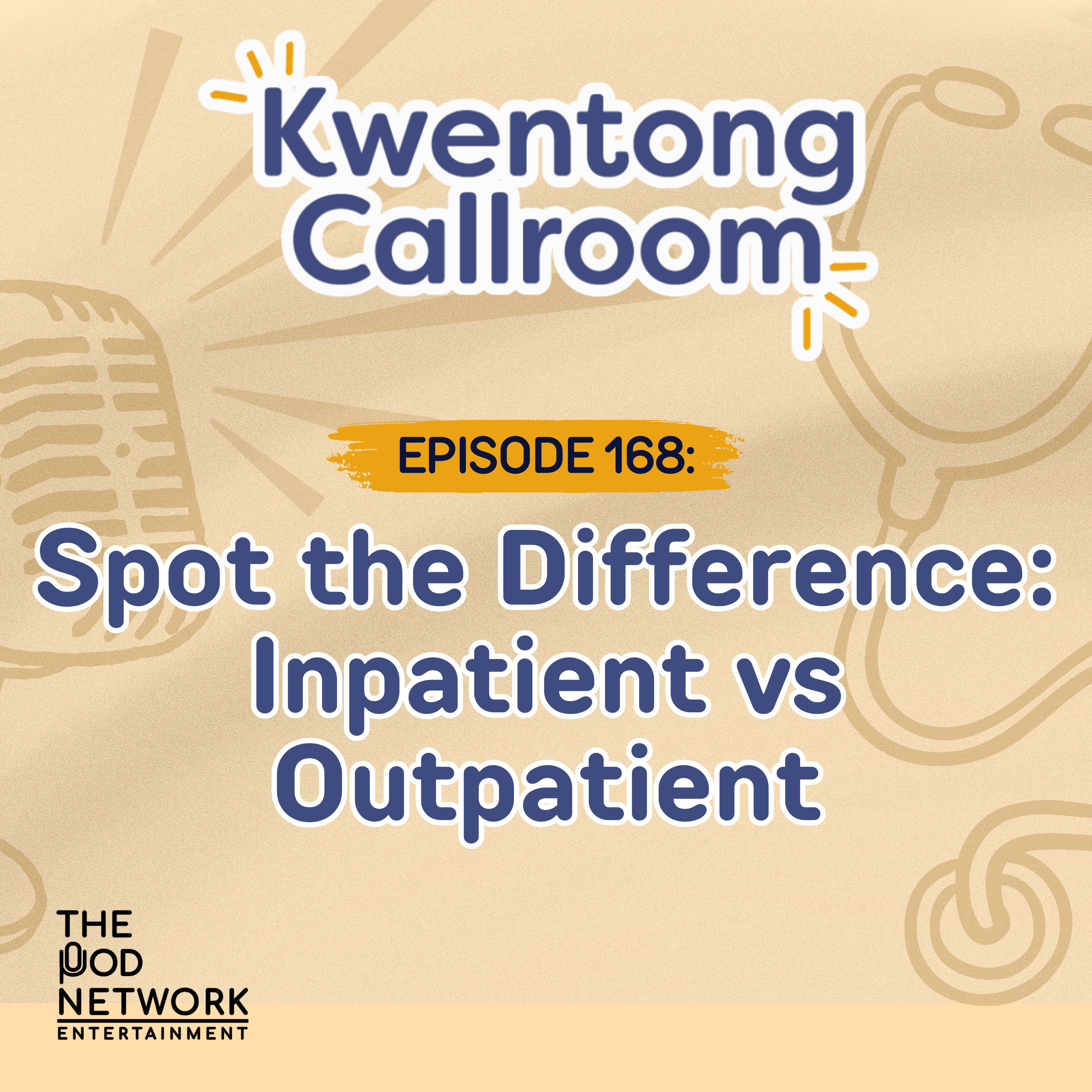 Ep. 168: Spot the Difference: Inpatient vs Outpatient episode artwork