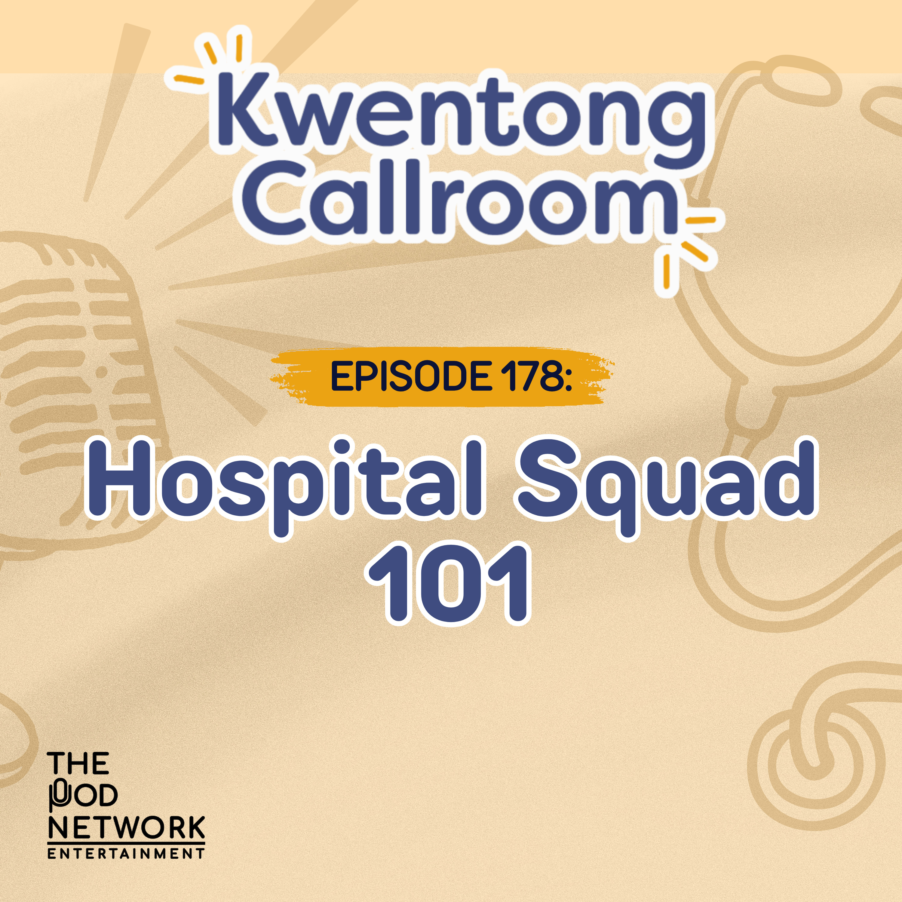 Ep. 178: Hospital Squad 101 episode artwork