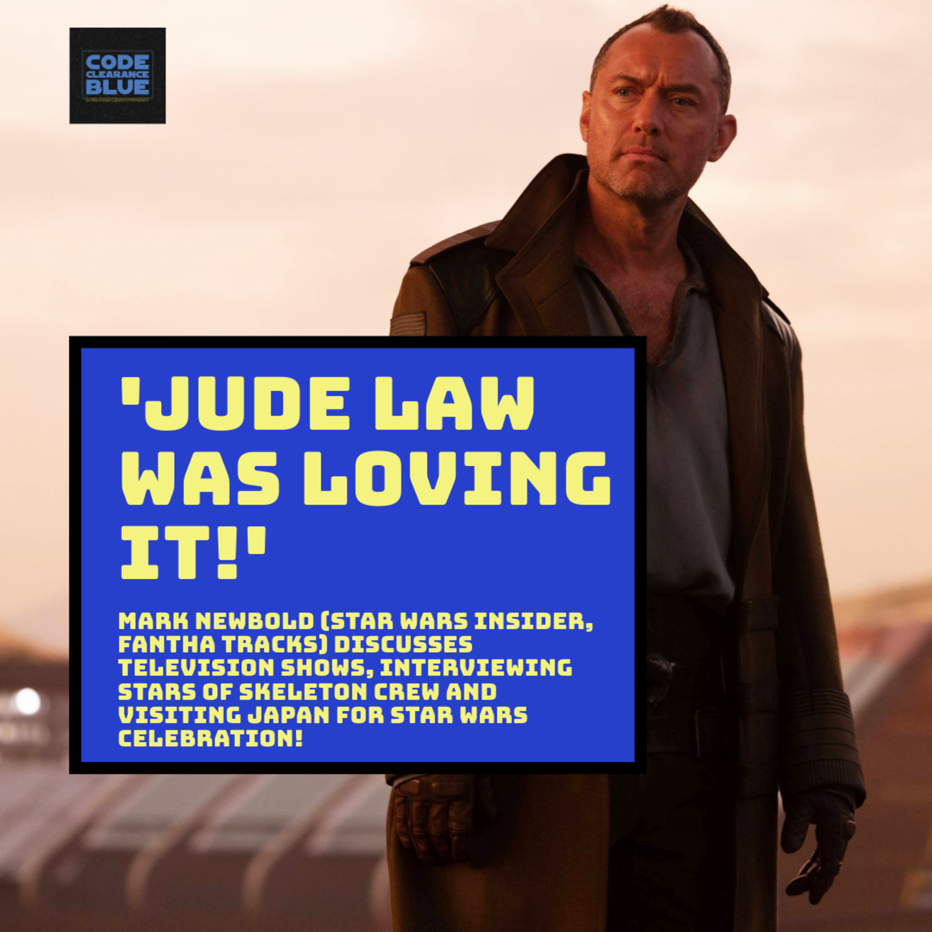 Episode 75: 'Jude Law was loving it!' episode artwork