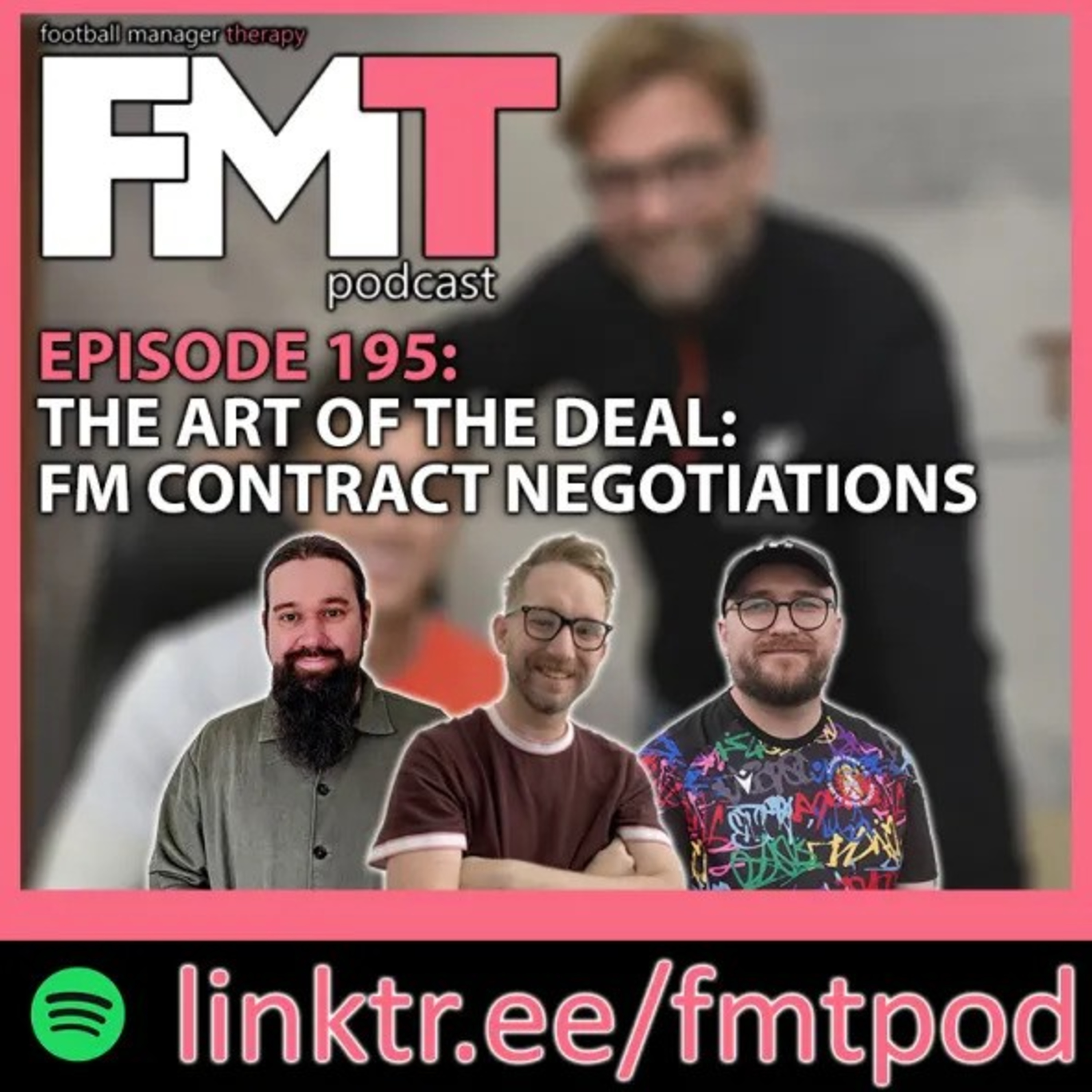 FMT Episode 195: The Art of the Deal: FM Contract Negotiations episode artwork
