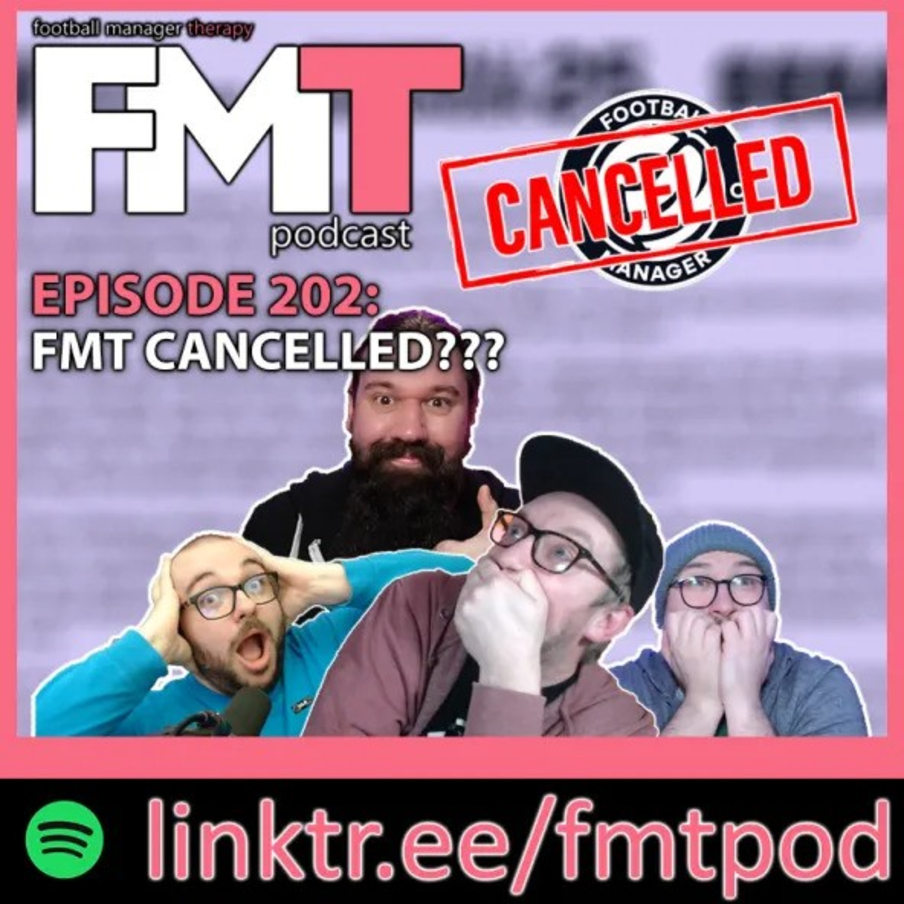FMT Episode 202: FMT CANCELLED??? episode artwork