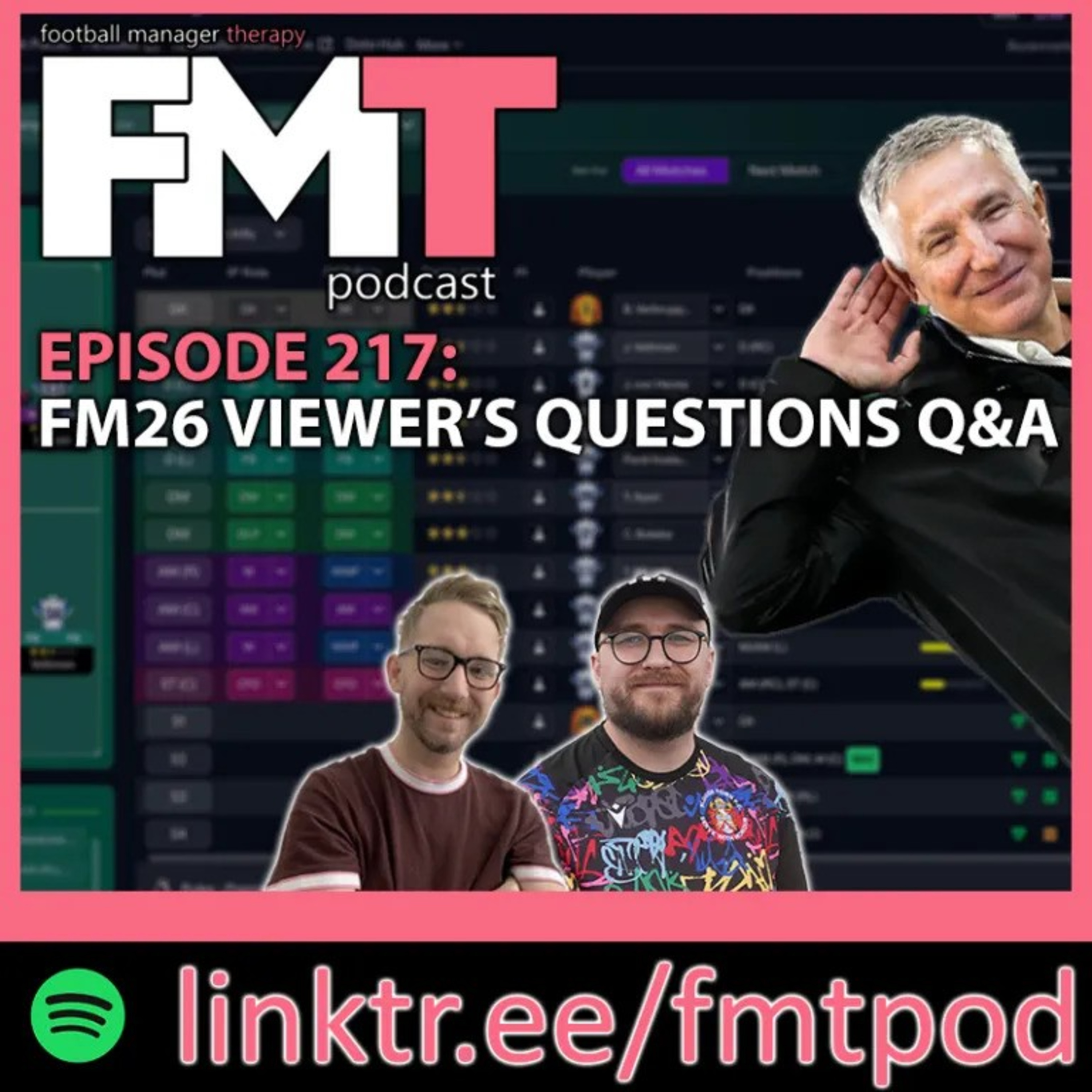 FMT Episode 217: FM26 Viewer's Questions Q&A episode artwork